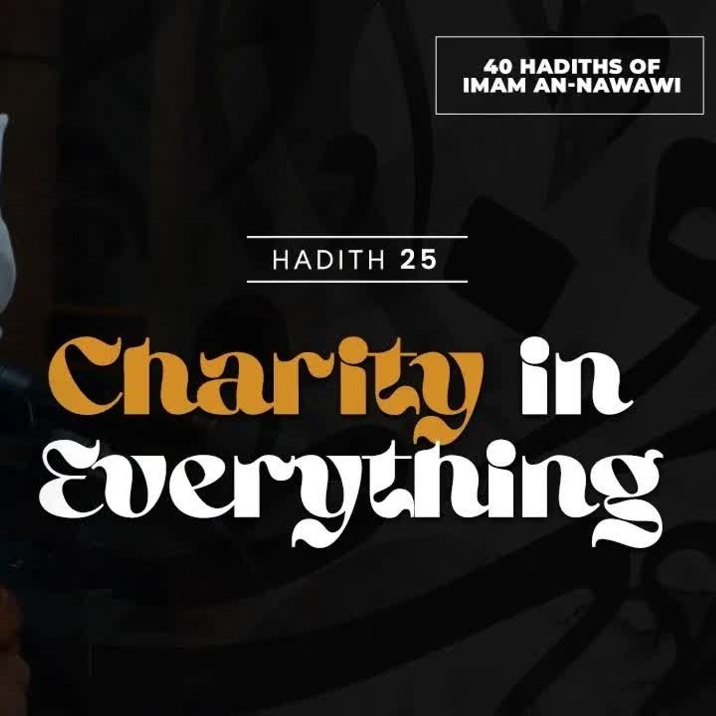 40 Nawawi Hadiths - Faris Al Hammadi