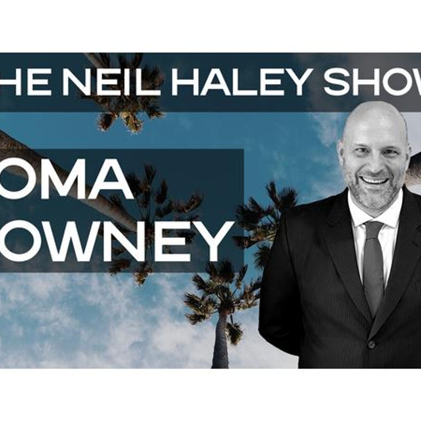 The Neil Haley Show