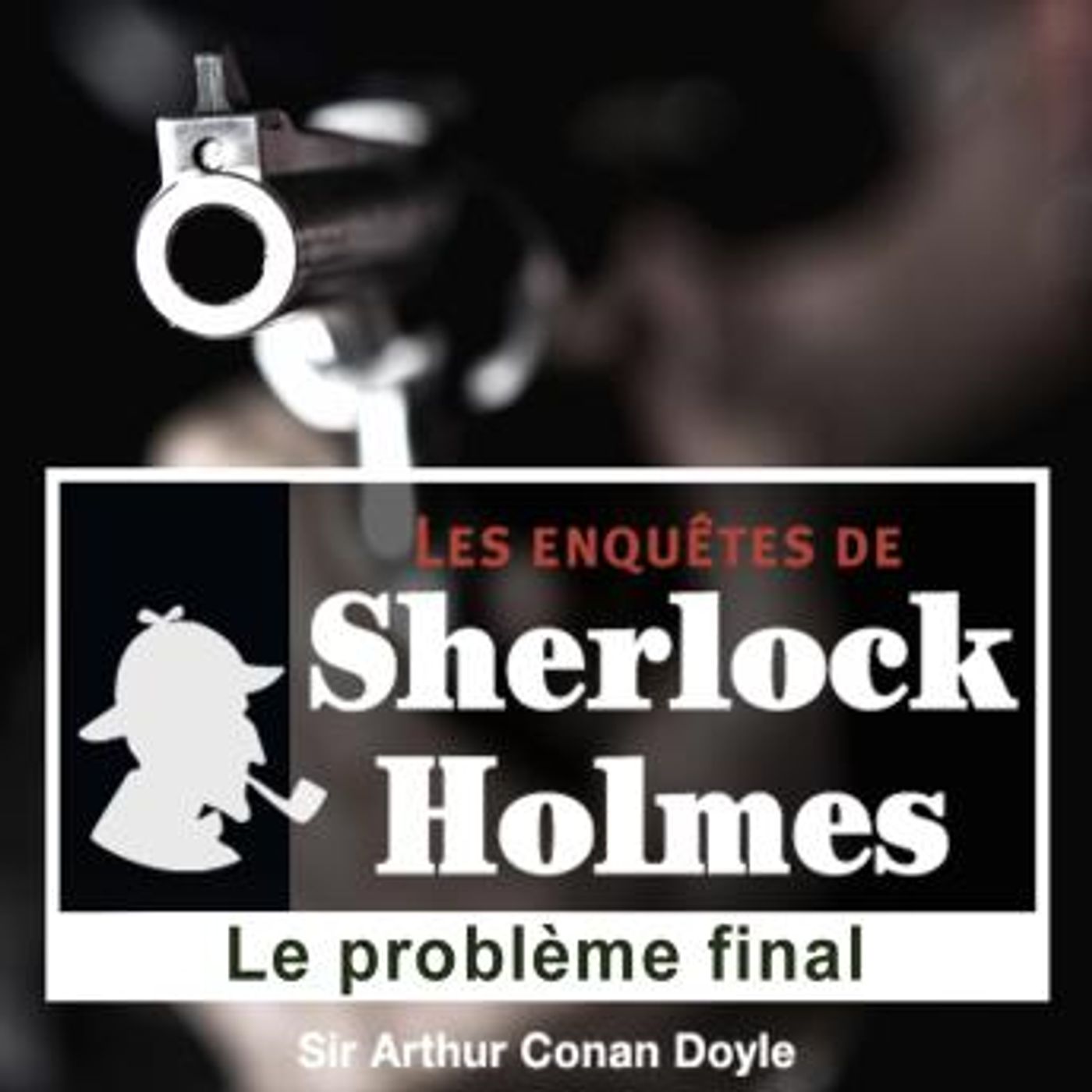 Le problème final by Conan Doyle