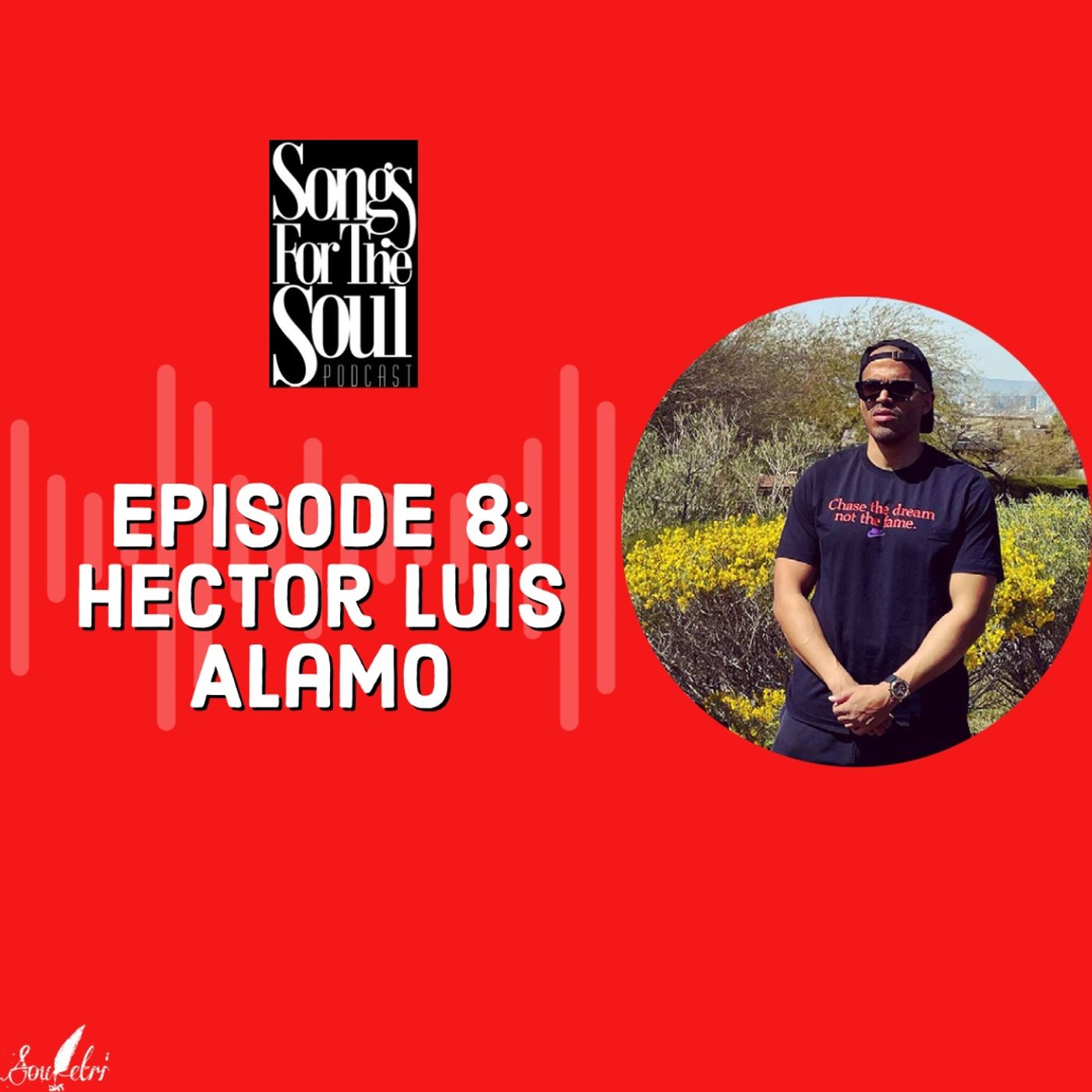 Songs for the Soul : Hector Luis Alamo