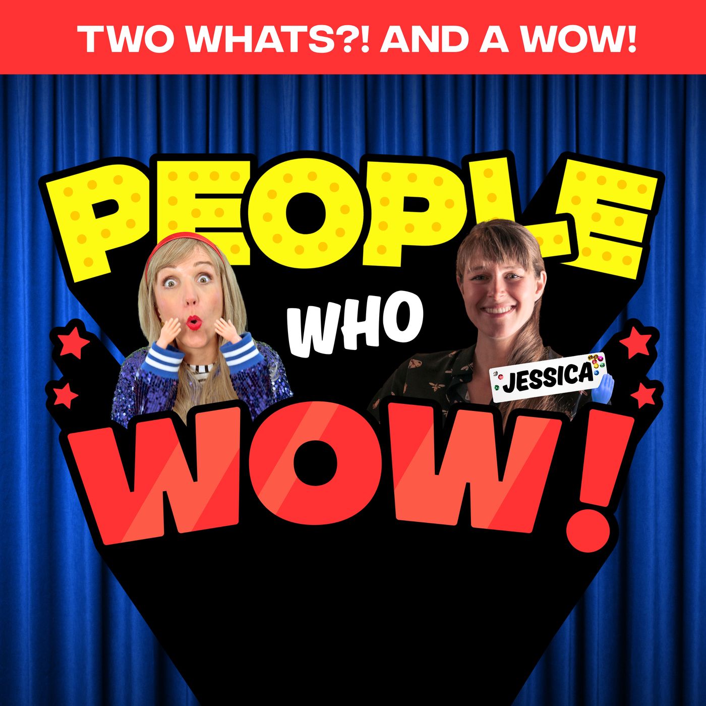 Two Whats?! And A Wow! People Who Wow Edition – Jessica Oreck – Guess the True Facts about this Collector and Traveling Museum Curator! episode artwork