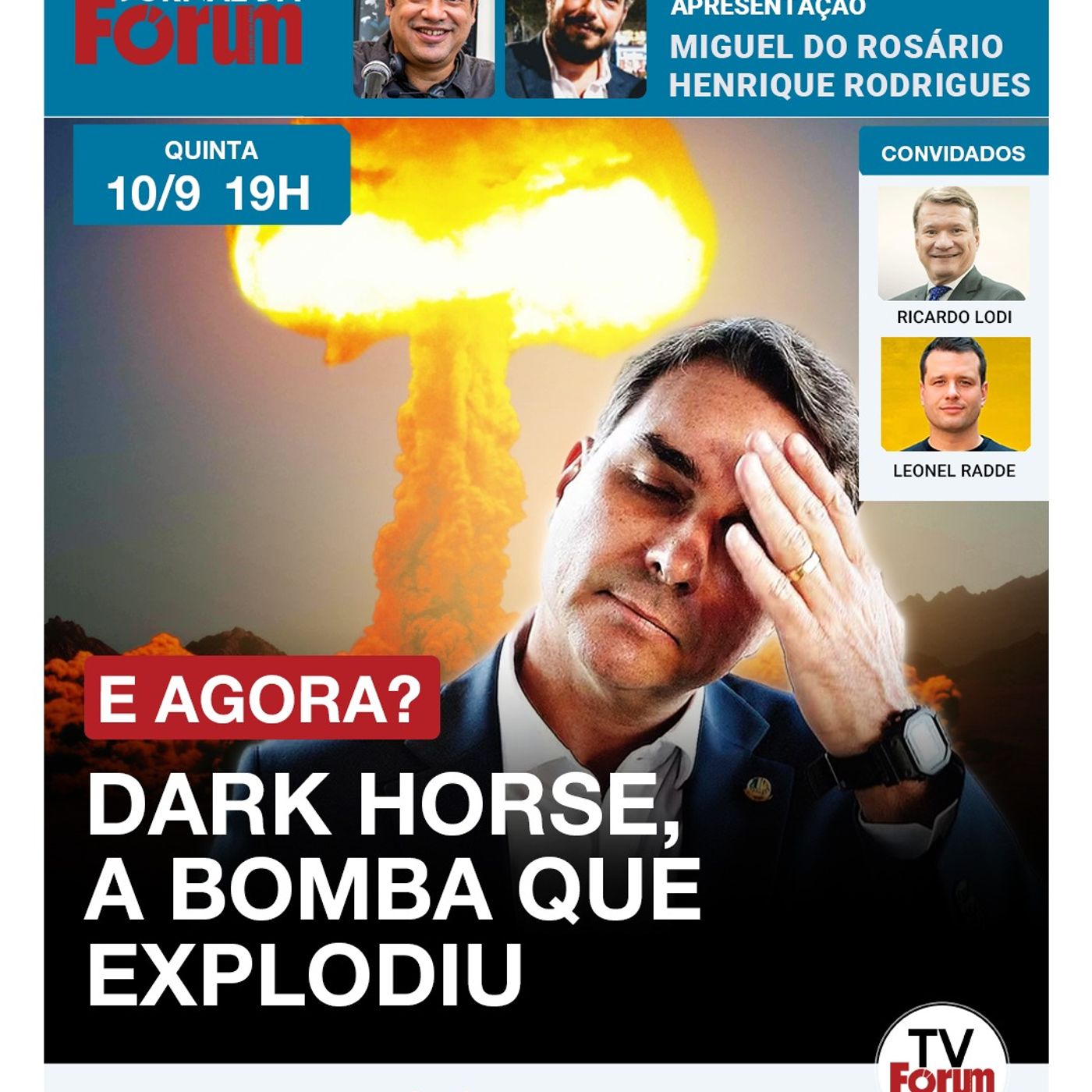 Dino põe PF no caso Dark Horse e clima na campanha de Flávio Bolsonaro é de desespero | 10.09.26 episode artwork