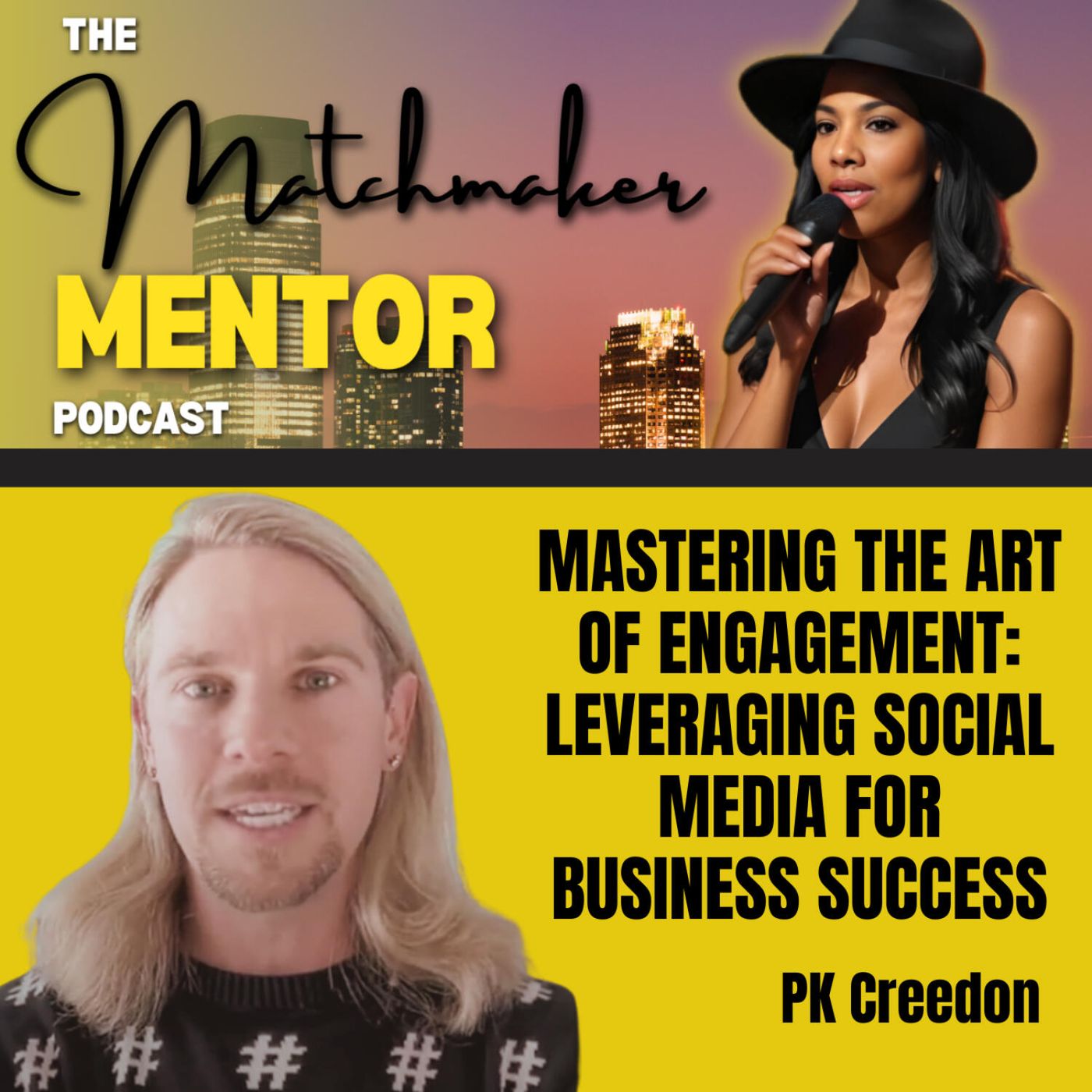 Matchmaker Mentor Podcast