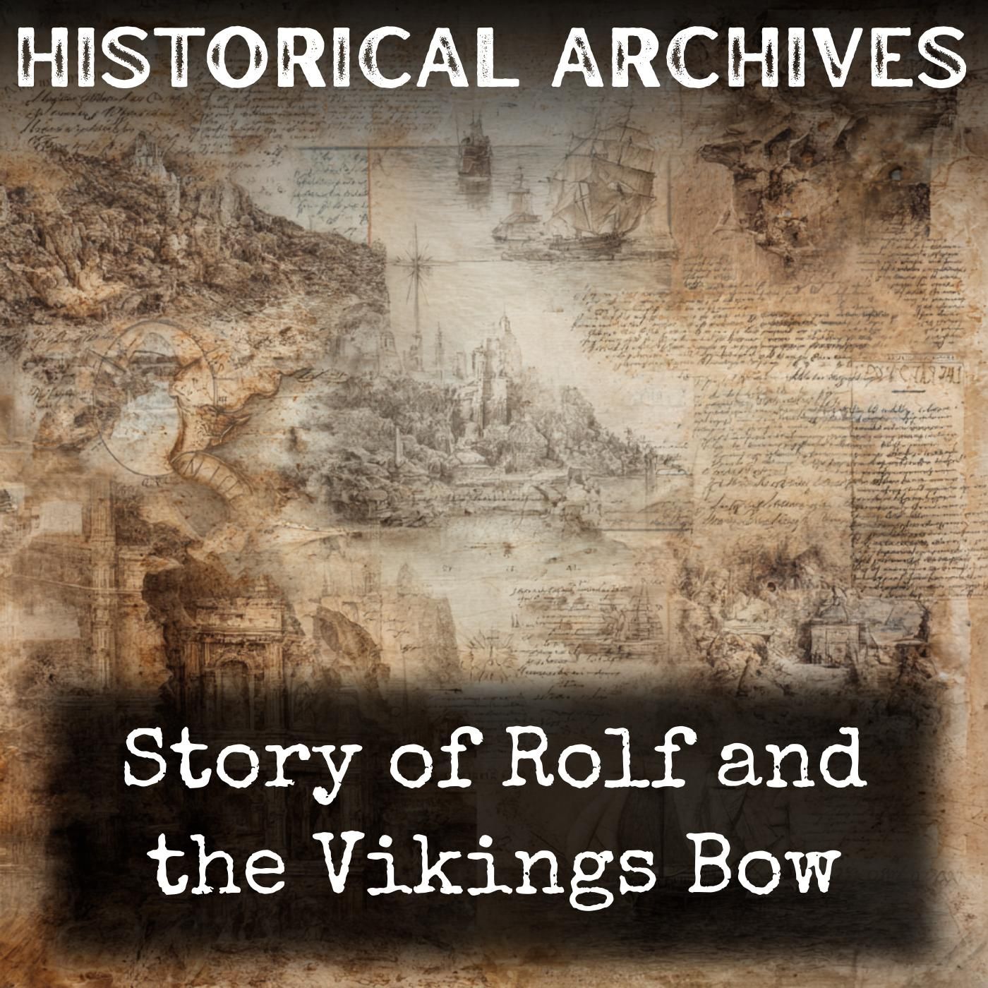 Story of Rolf and the Vikings Bow