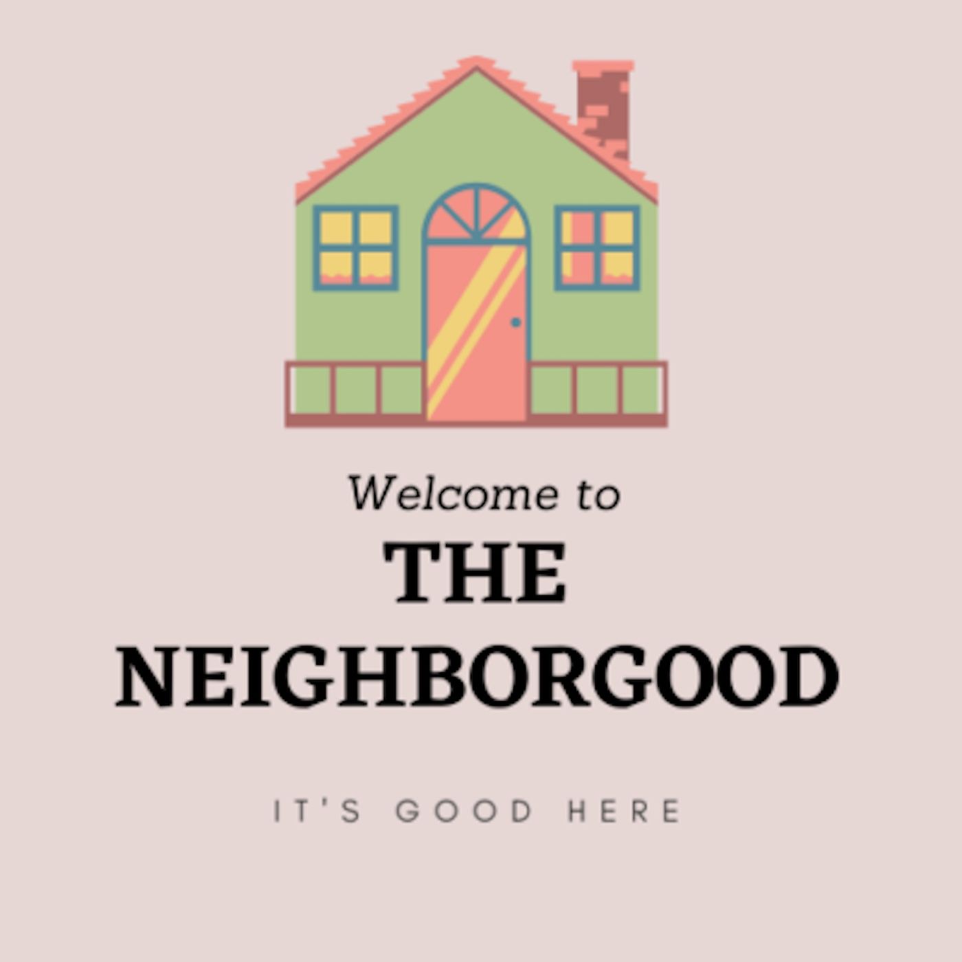 The Neighborgood podcast