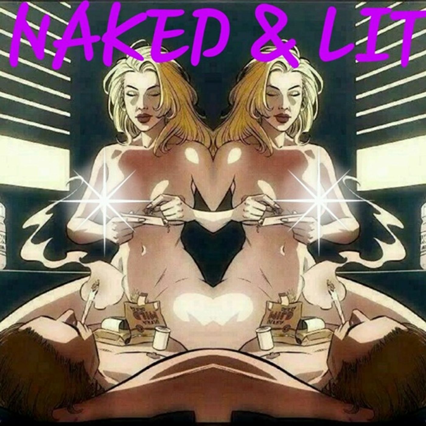 Naked and Lit