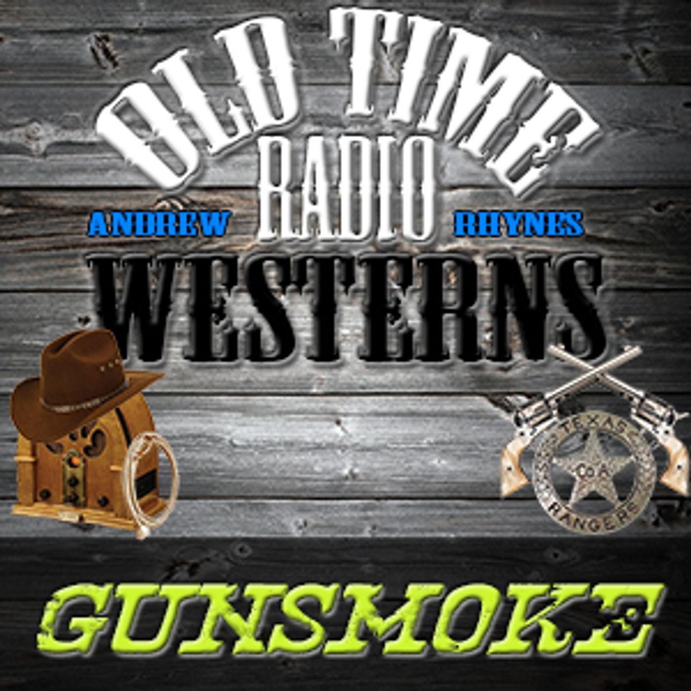 Gunsmoke | 1953 | OTRWesterns.com