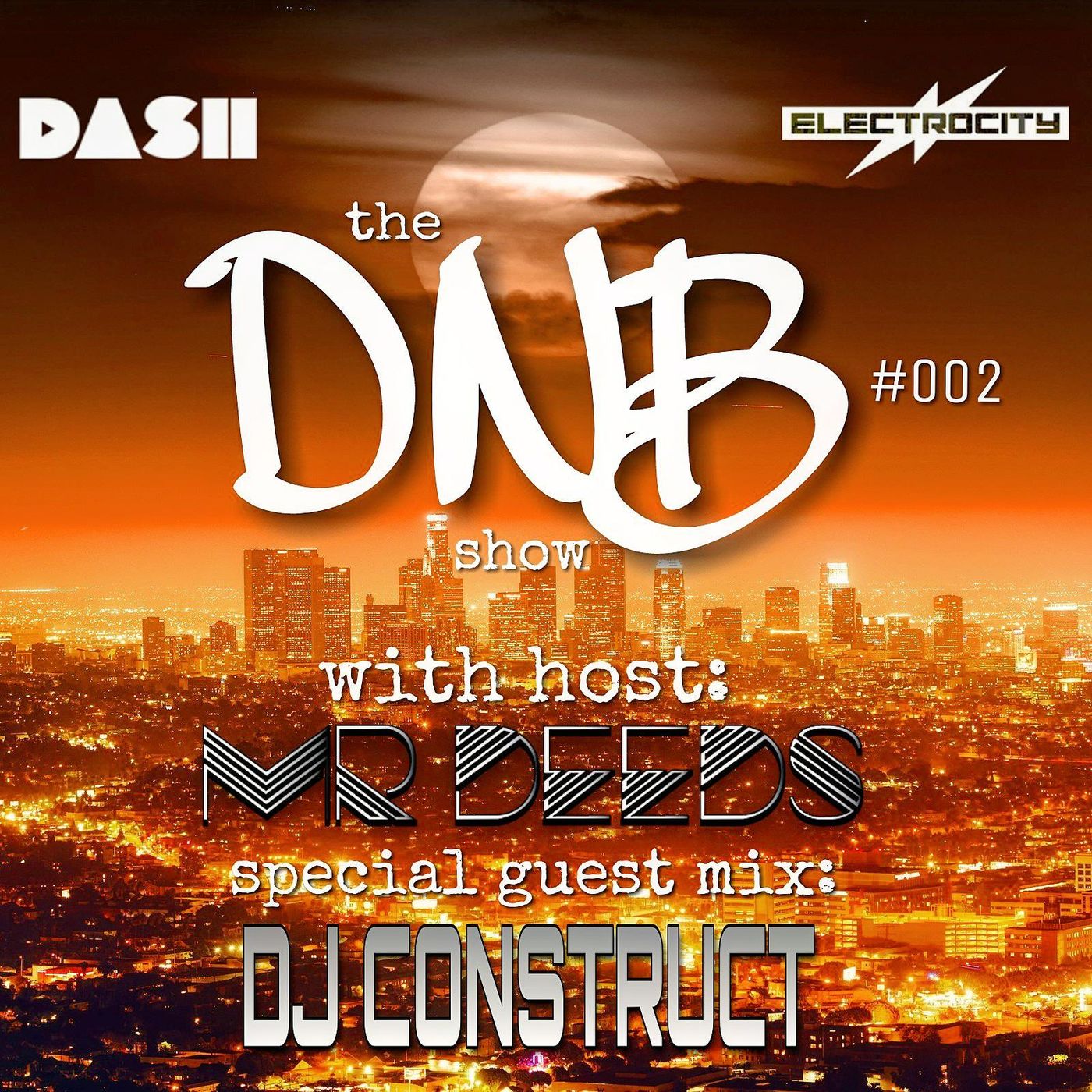 The DNB Show Episode 02 (guest mix DJ Construct)