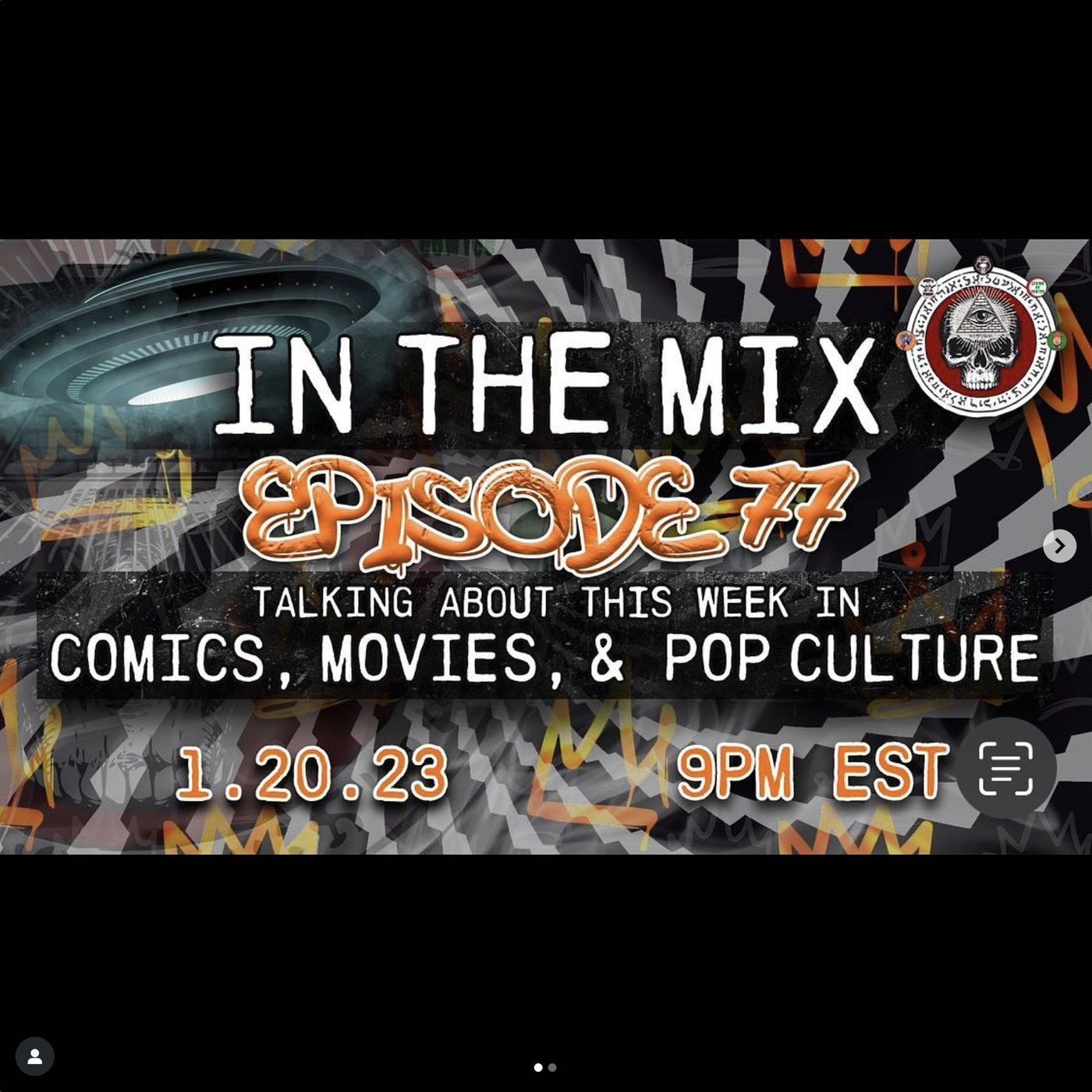 IN THE MIX - EPISODE 77 - TALKING ABOUT THE WEEK IN COMICS, MOVIE NEWS, & POP CULTURE episode artwork