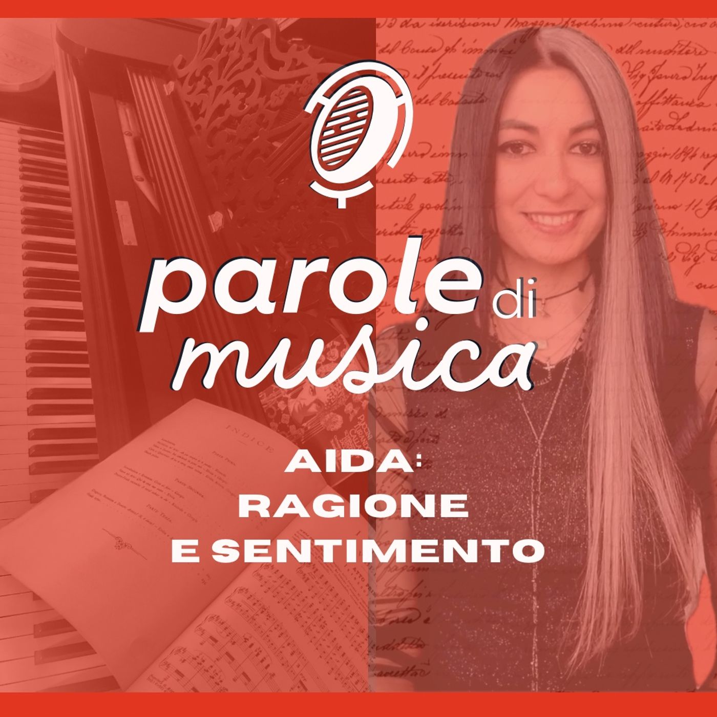 Aida: ragione e sentimento Aida: ragione e sentimento