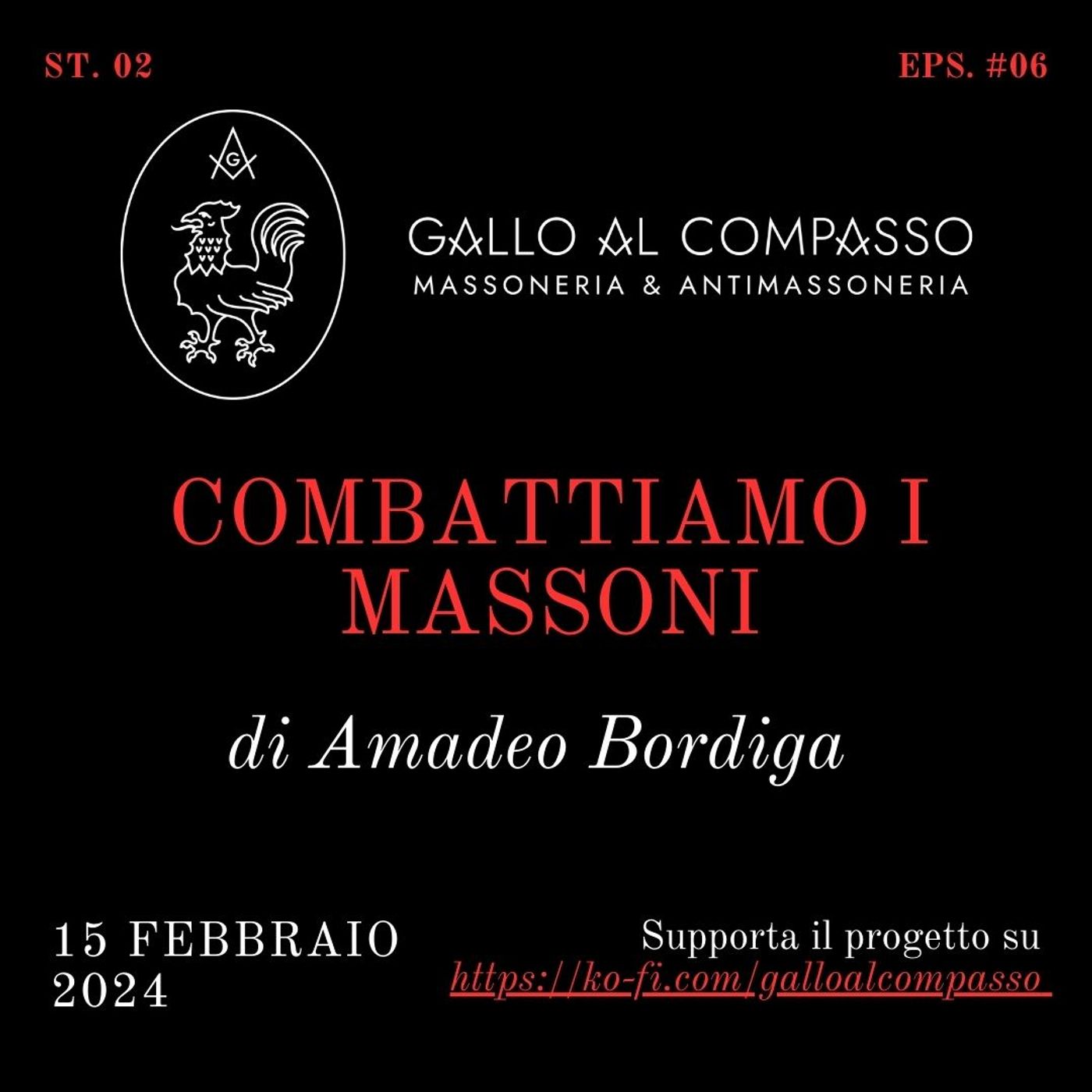 Gallo al Compasso. Massoneria