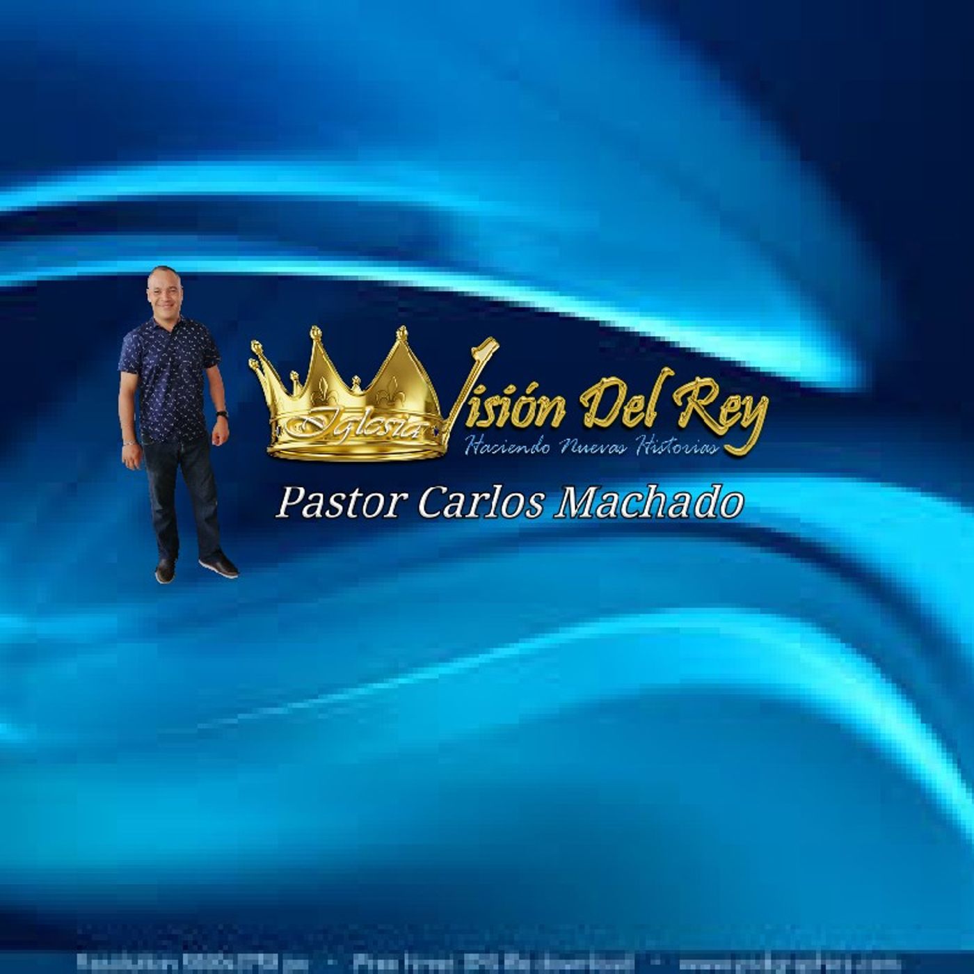 El podcast de Pastor Carlos Machado