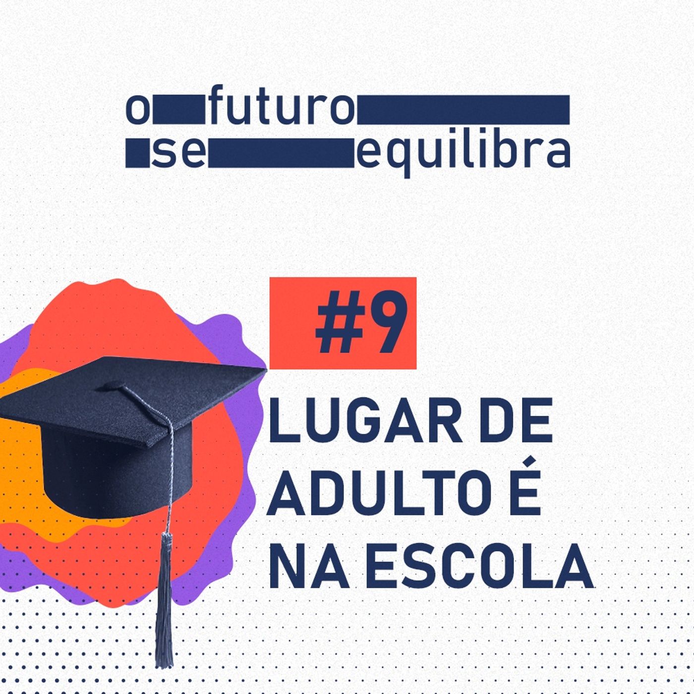 O Futuro se Equilibra