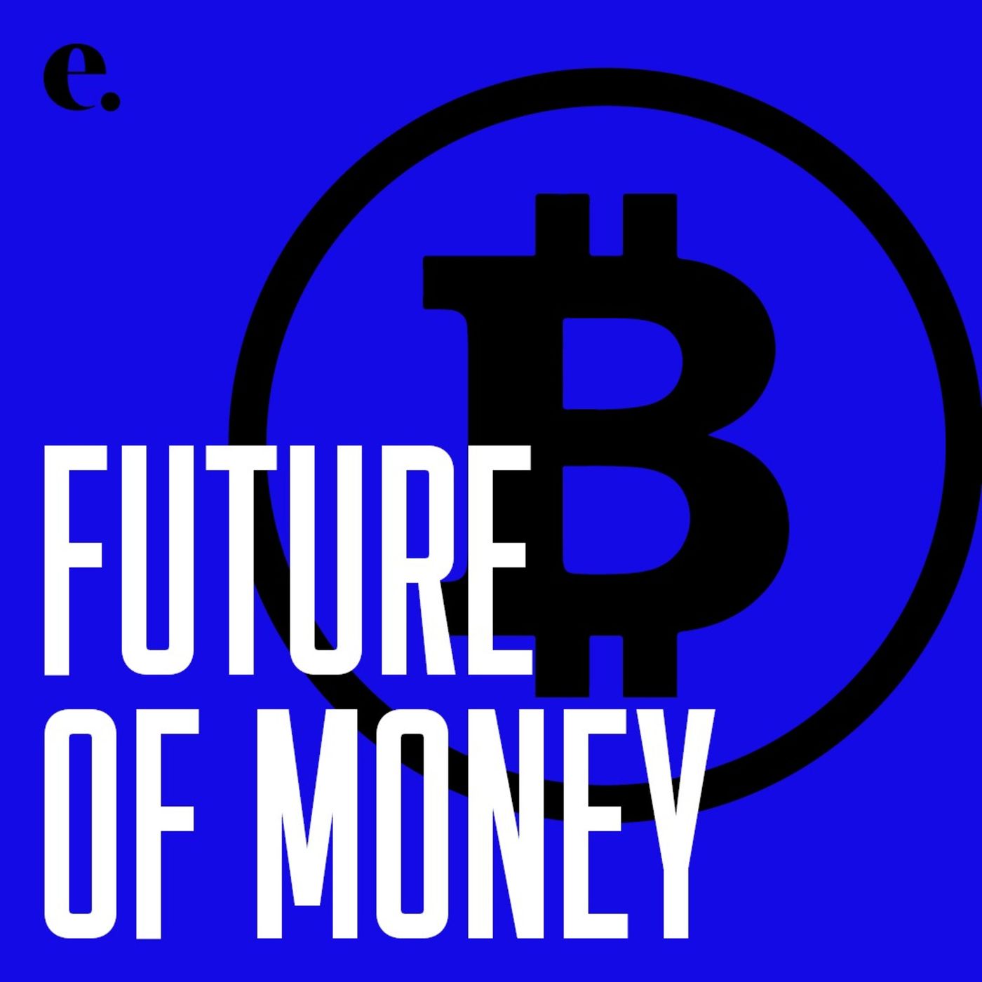 Future of Money