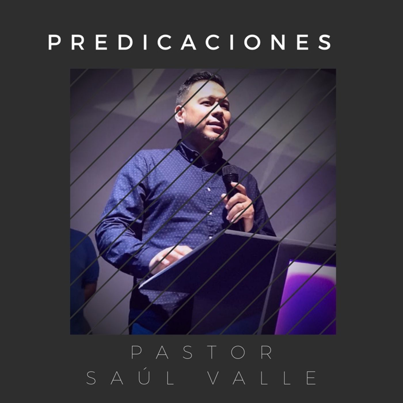 Saúl Valle (Audioprédicas)