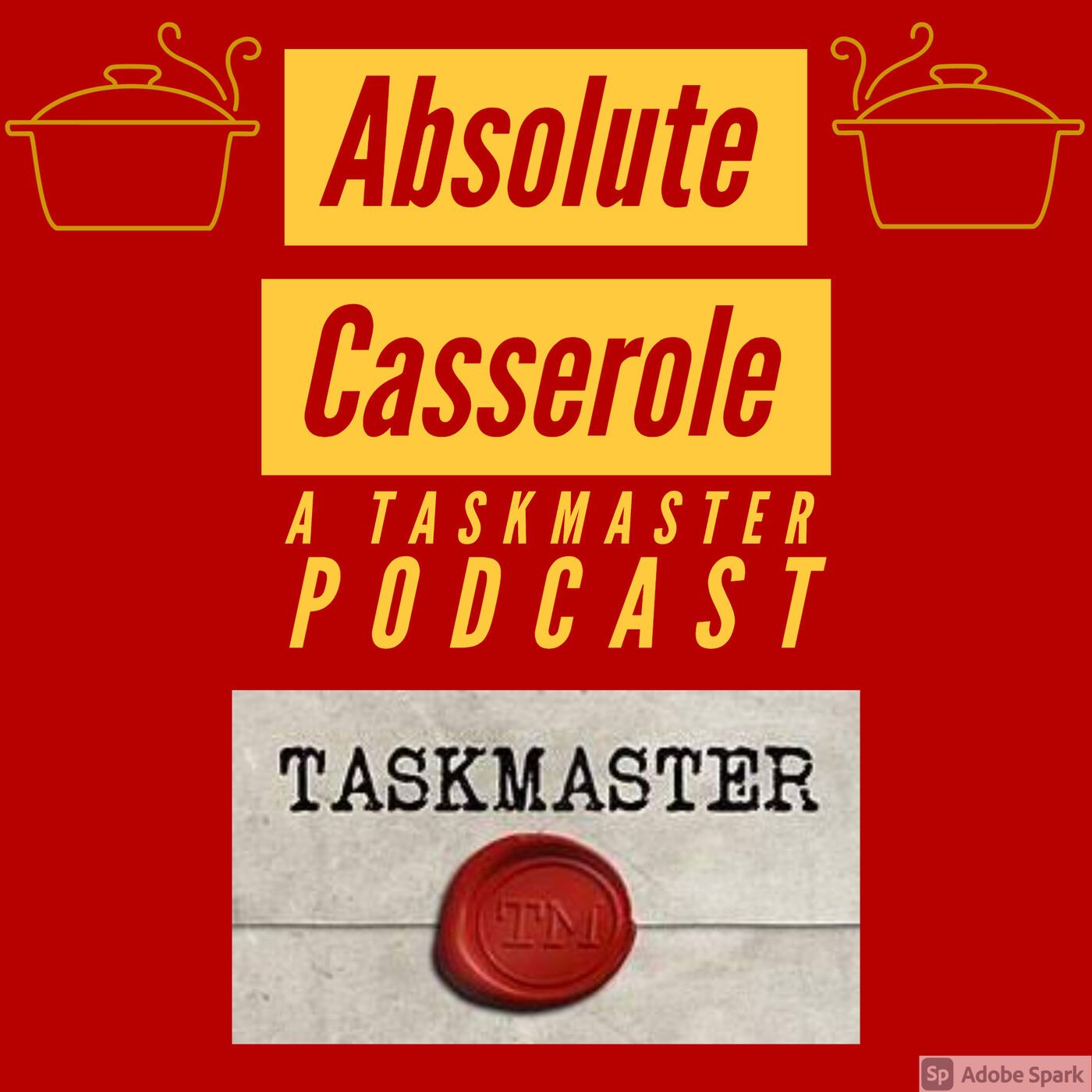 Absolute Casserole- A Taskmaster Podcast podcast artwork