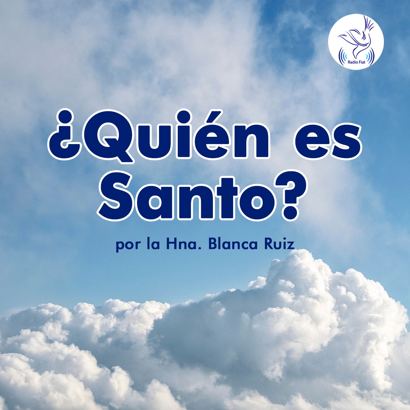 Escucha a Dios - ¿Quién es Santo? 01 episode artwork
