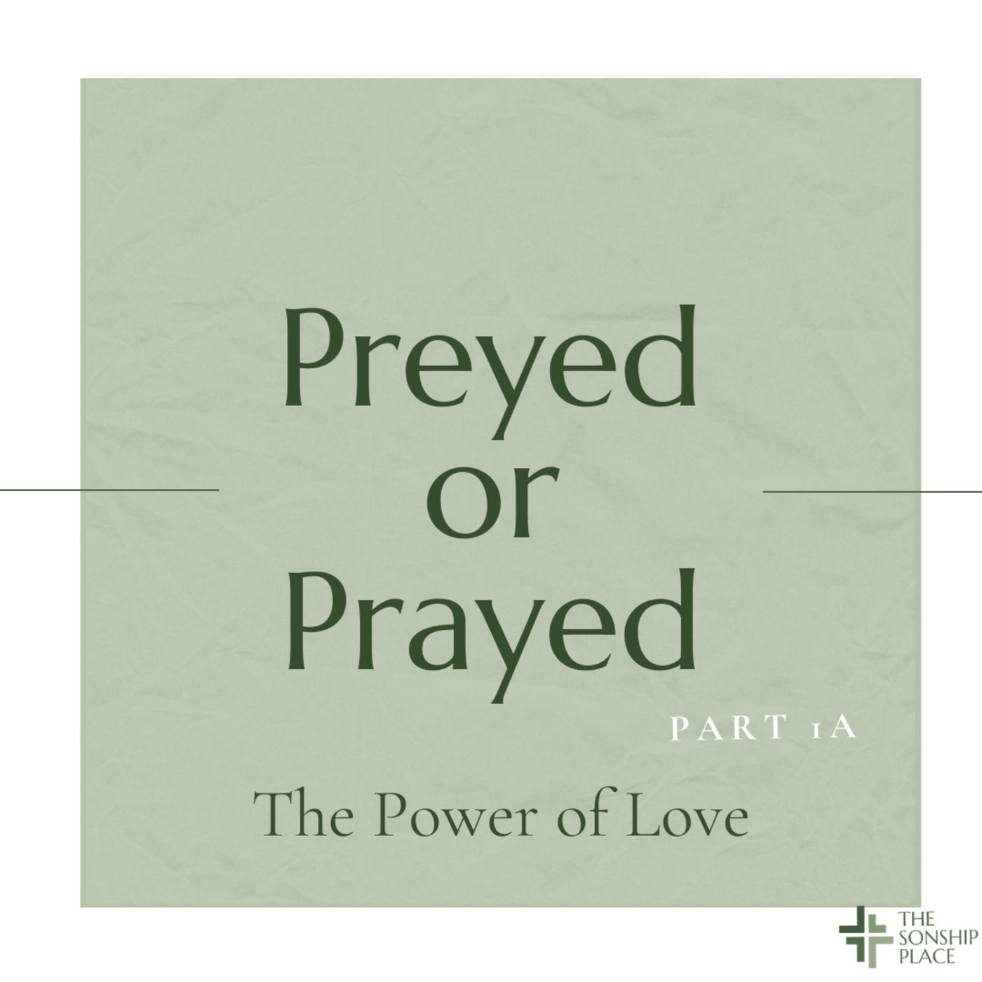 The Power of Love in Prayer episode artwork