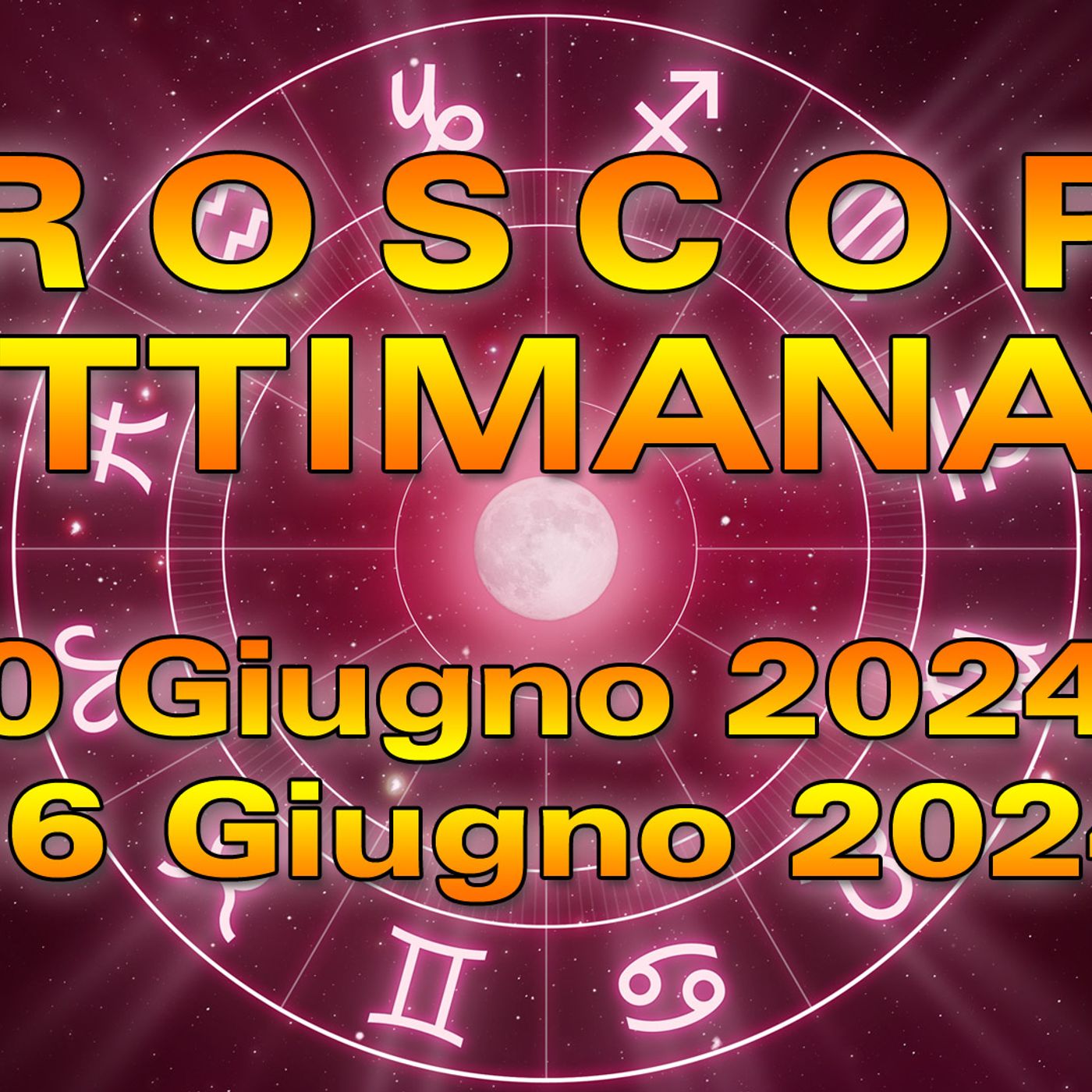 Oroscopo della Settimana dal 10 al 16 Giugno 2024! episode artwork