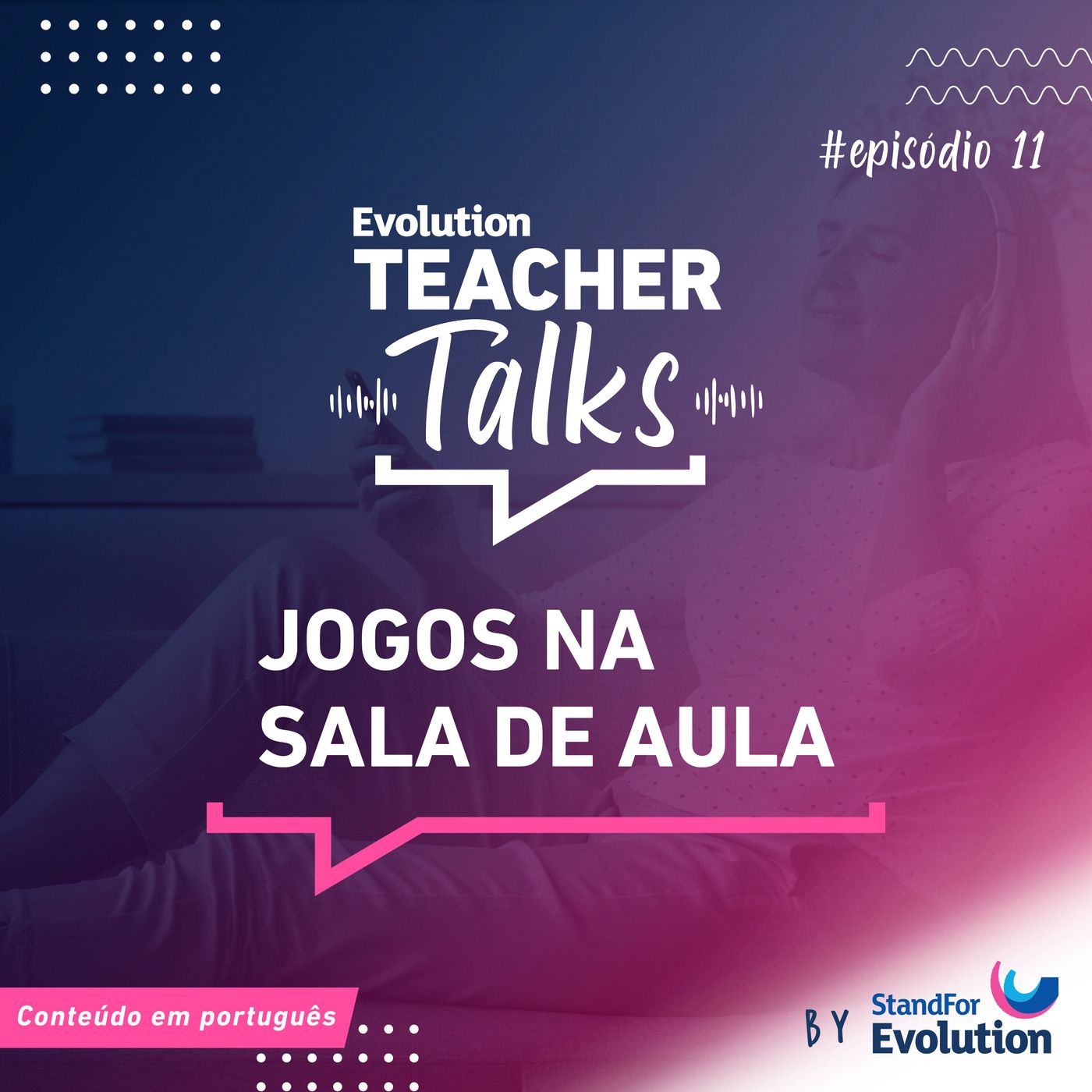 Evolution Teacher Talks