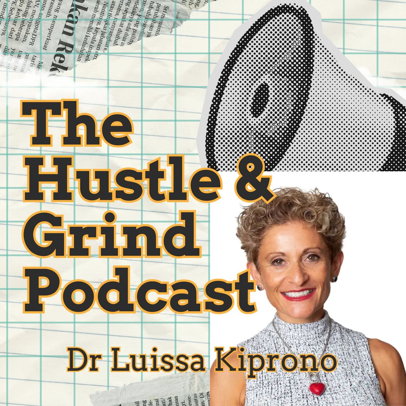 The Hustle & Grind Podcast
