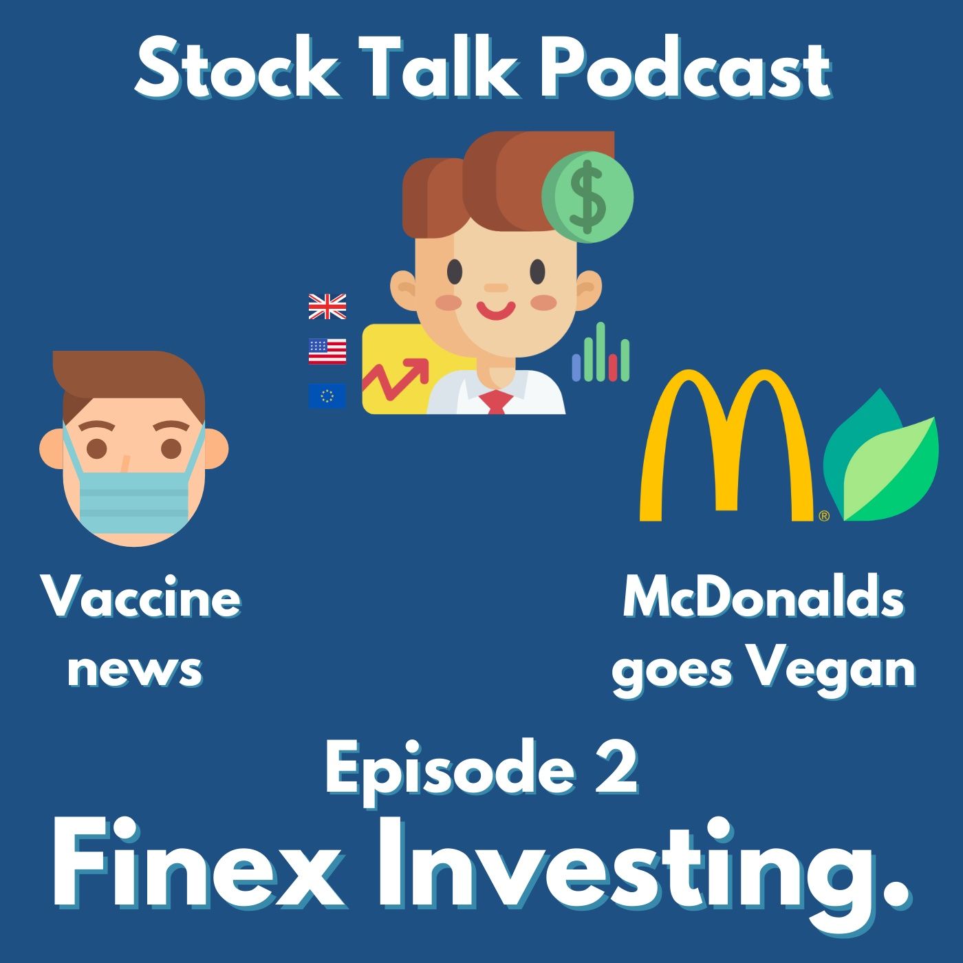 Why Stocks Exploded Today, Mcdonalds Goes Vegan - Stock Talk #2 episode artwork