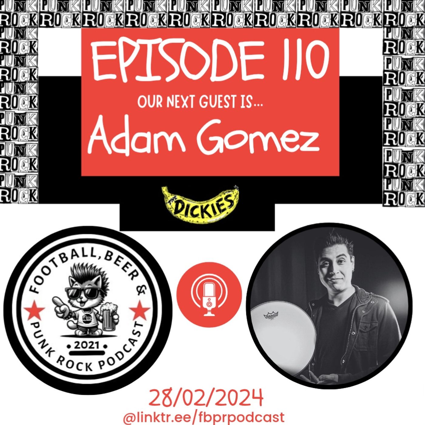 Episode 110 With Adam Gomez (The Dickies) Episode 110 With Adam Gomez (The Dickies)