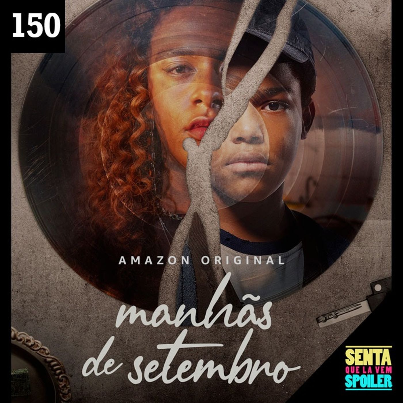 Senta Que Lá Vem Spoiler!