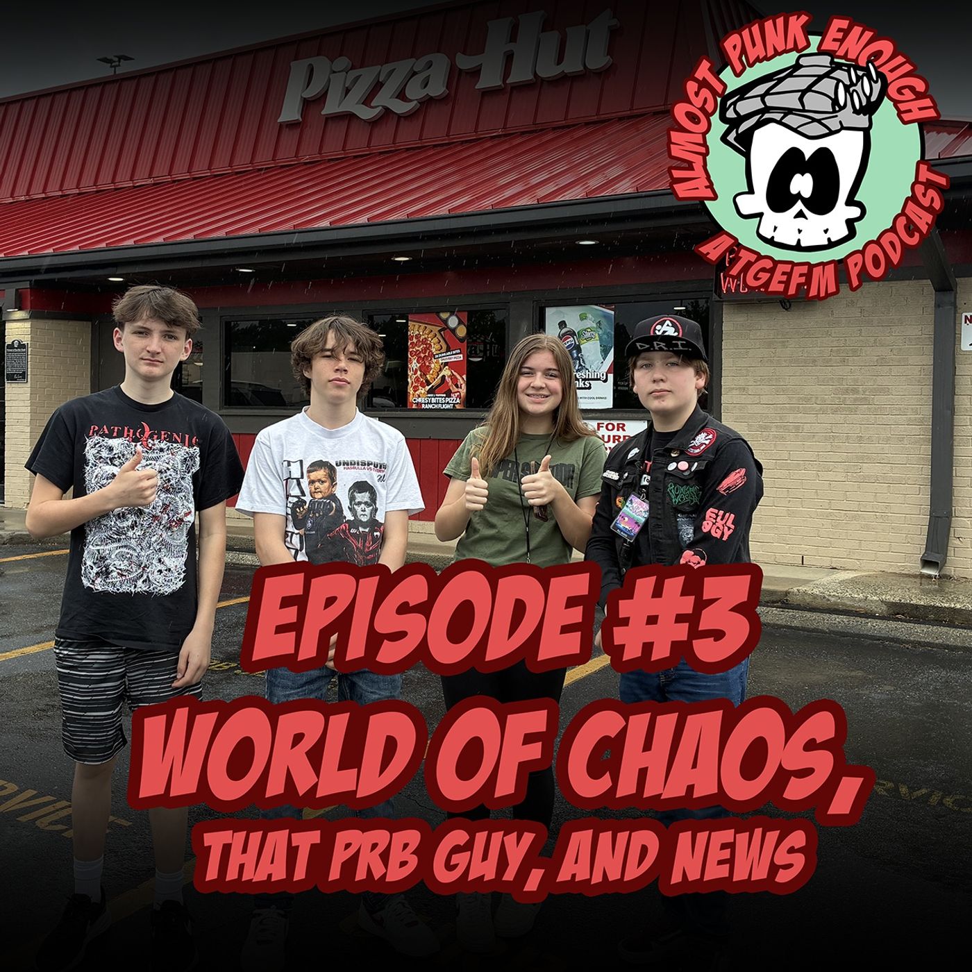 Almost Punk Enough Ep. 3