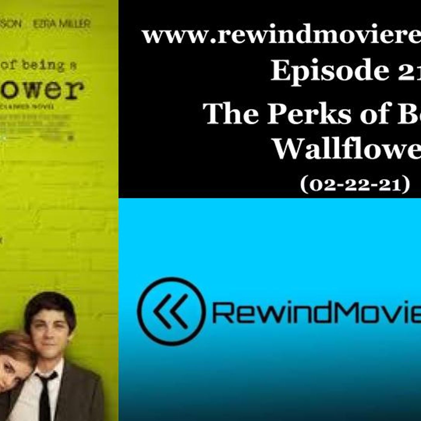 Ep. 21: The Perks of Being a Wallflower (02-22-21) thumbnail