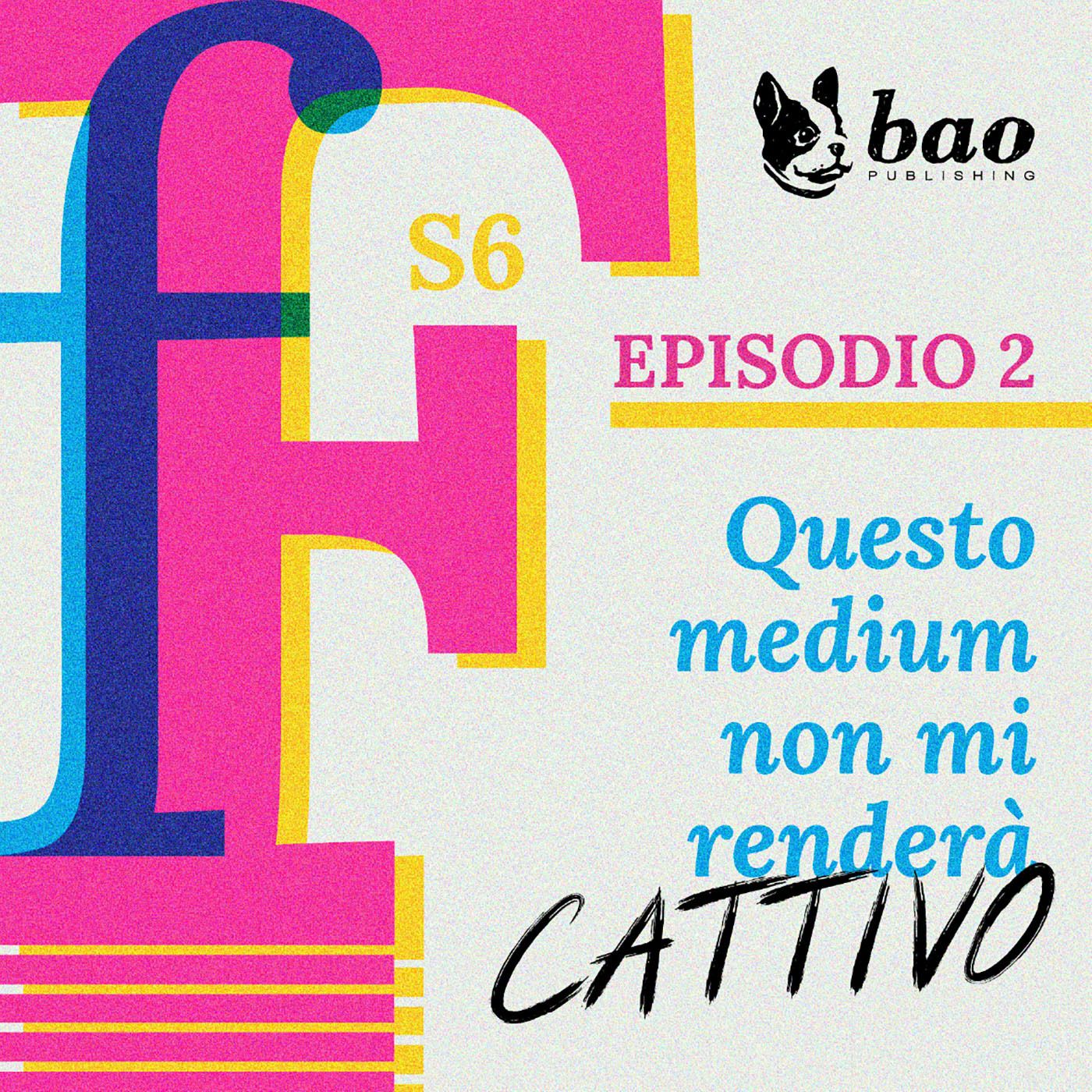 28 - Questo medium non mi renderà cattivo episode artwork