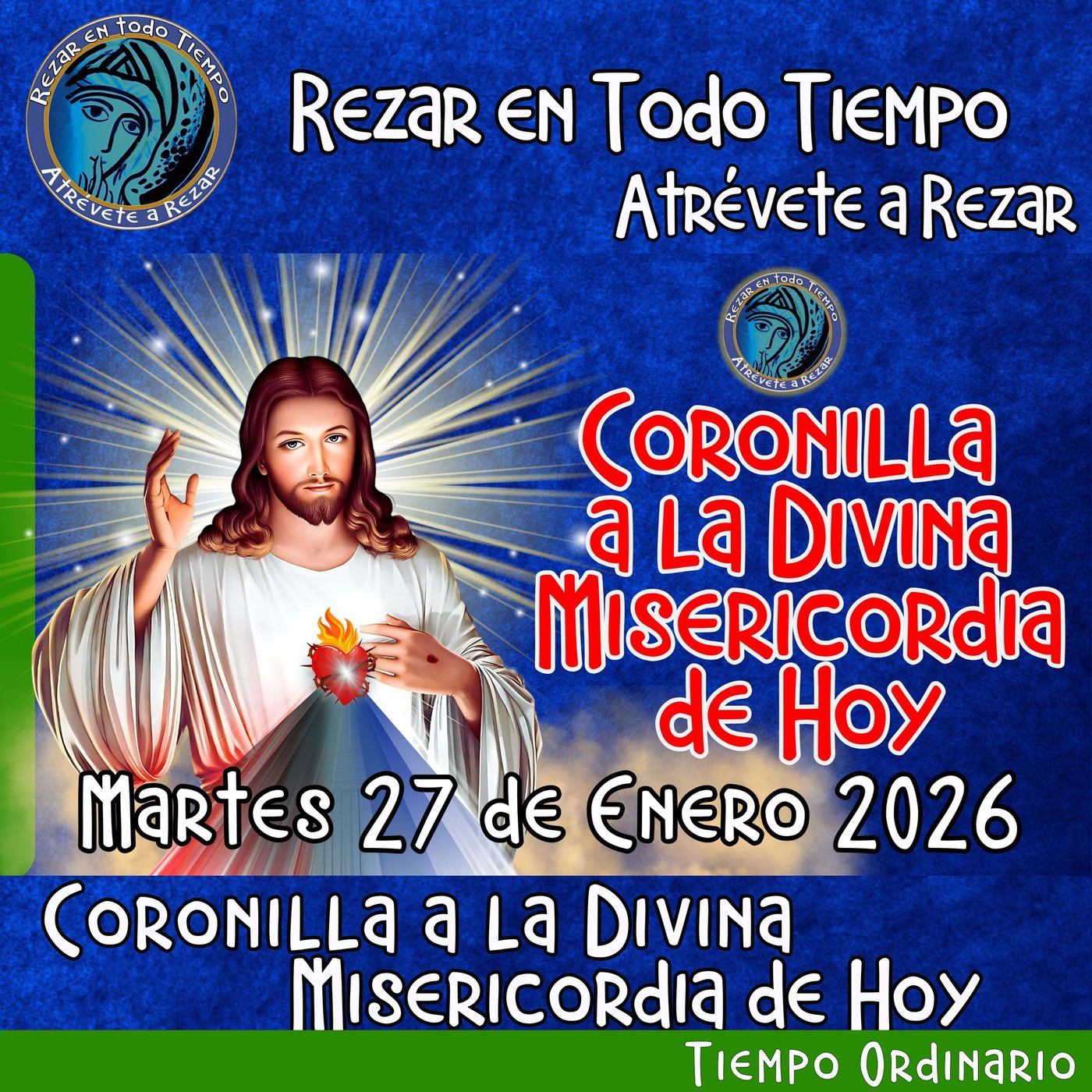 🔴Coronilla a la Divina Misericordia de Hoy Martes 27 de Enero 2026. 🙏       #coronillaaladivinamisericordia episode artwork