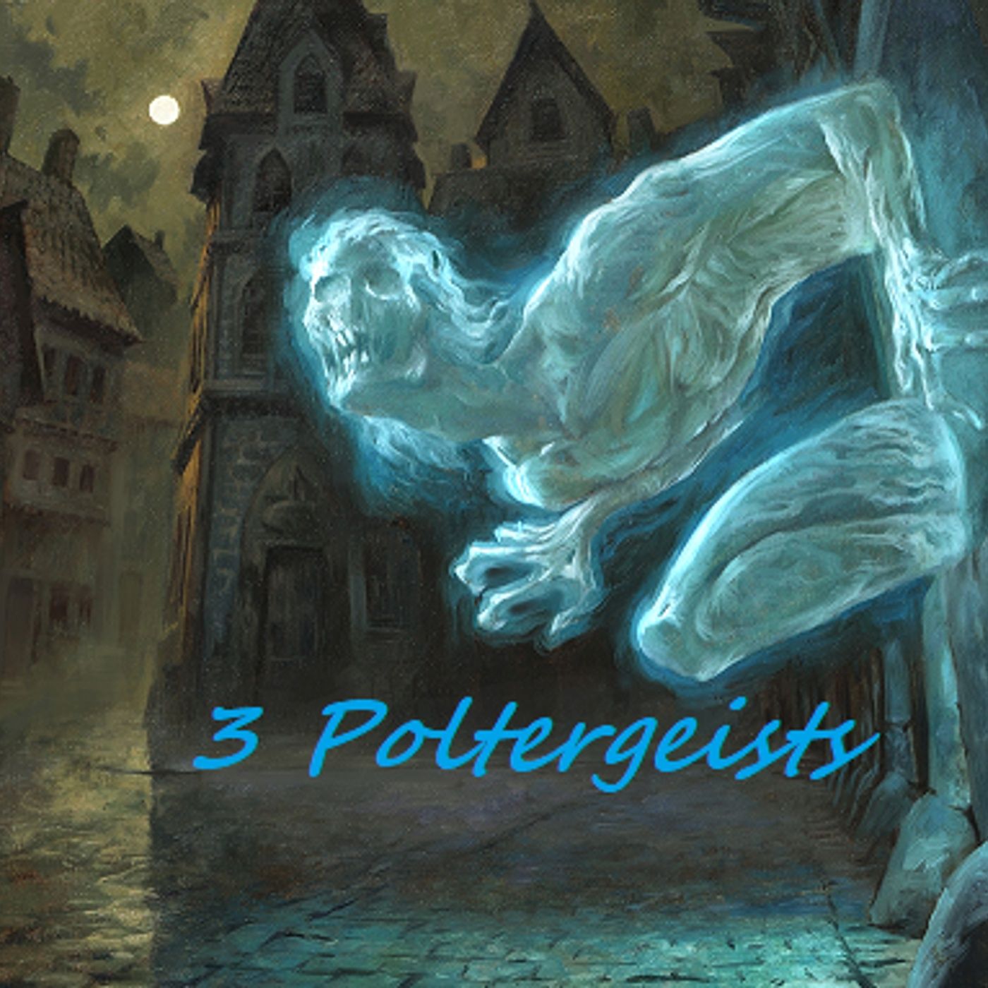 158: 3 Poltergeists