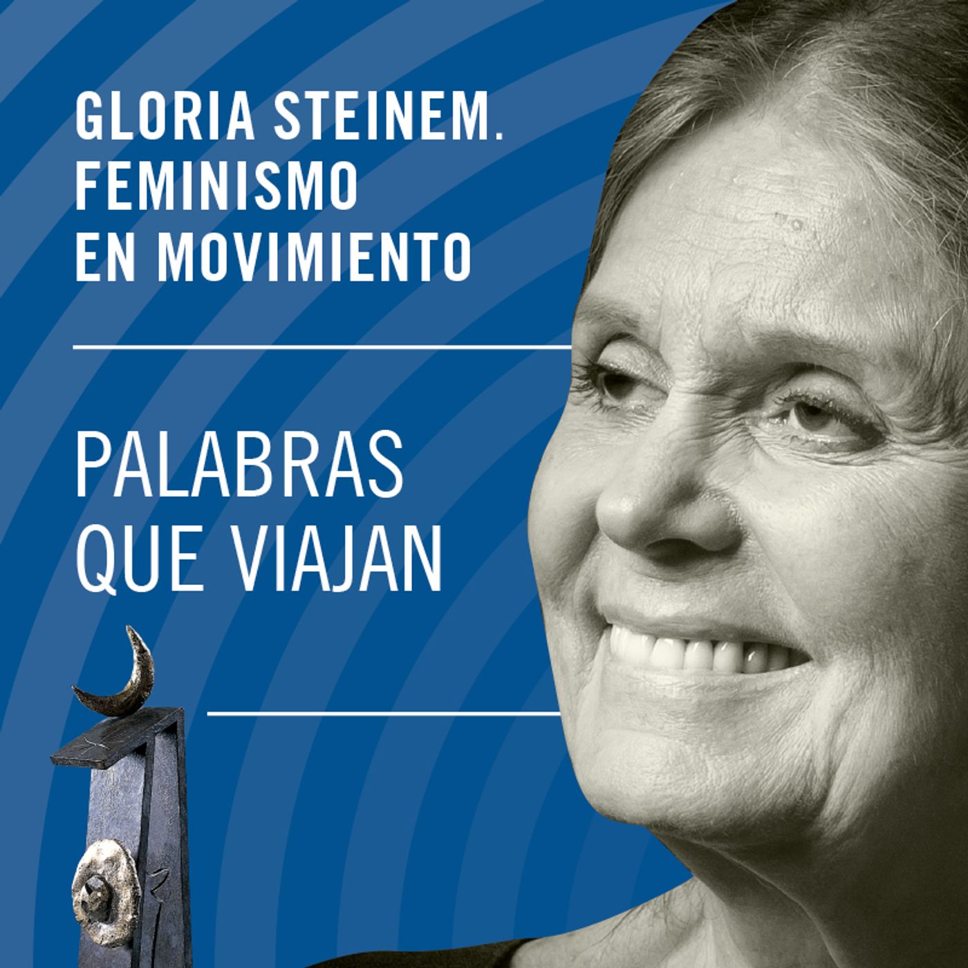 Episodio 1. Palabras que viajan