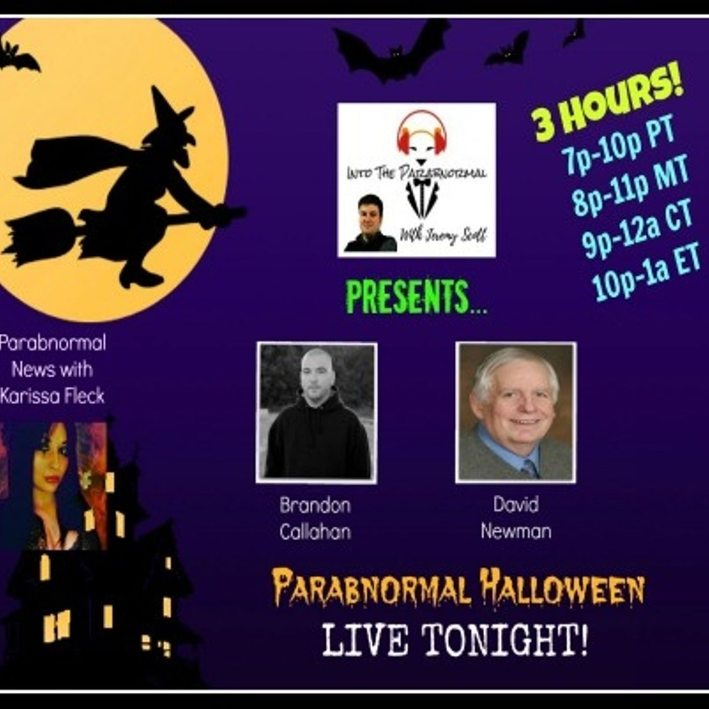 Ep. #185: PARABNORMAL HALLOWEEN 2 w/ Brandon Callahan & Dr. David Newman