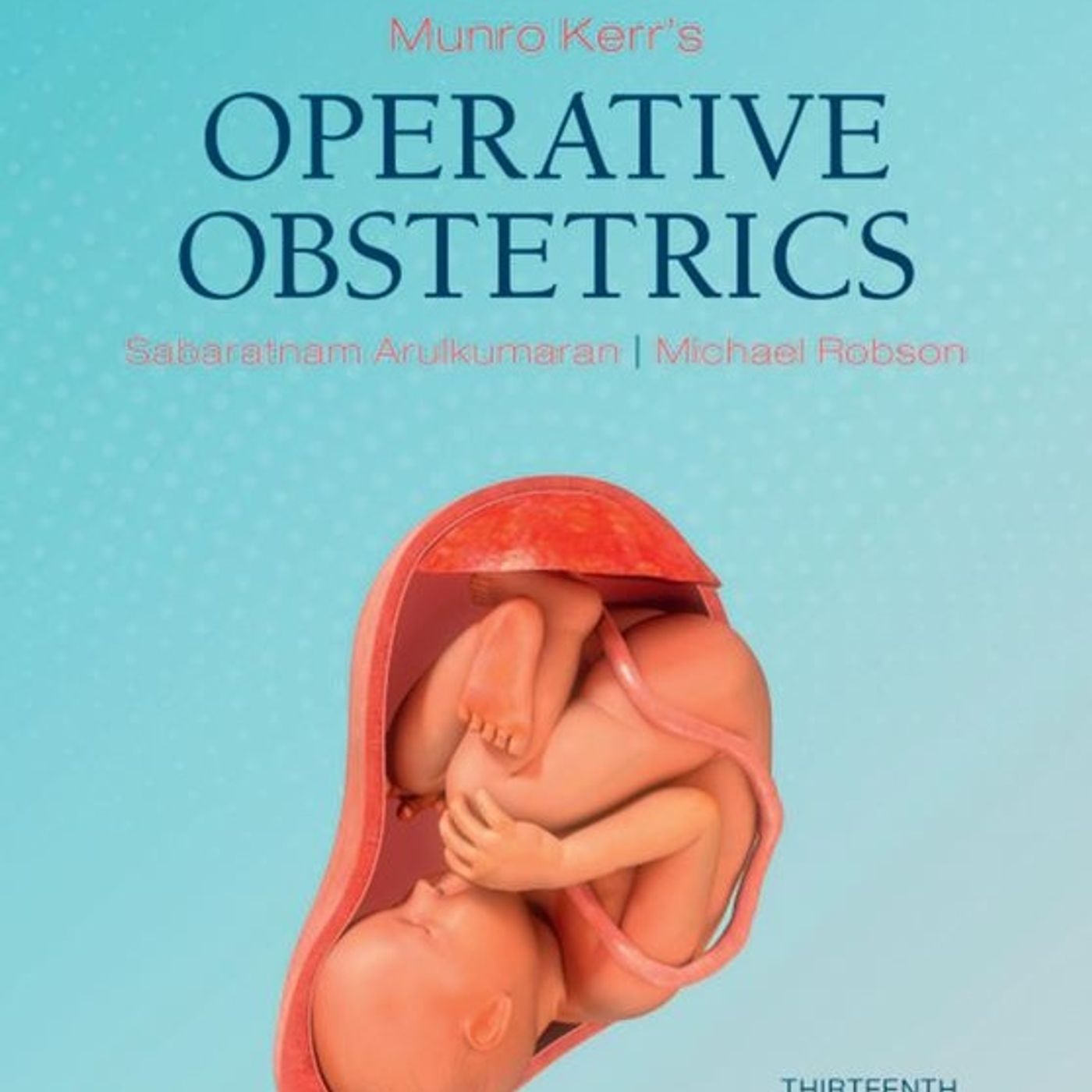 Munro Kerr’s Operative Obstetrics