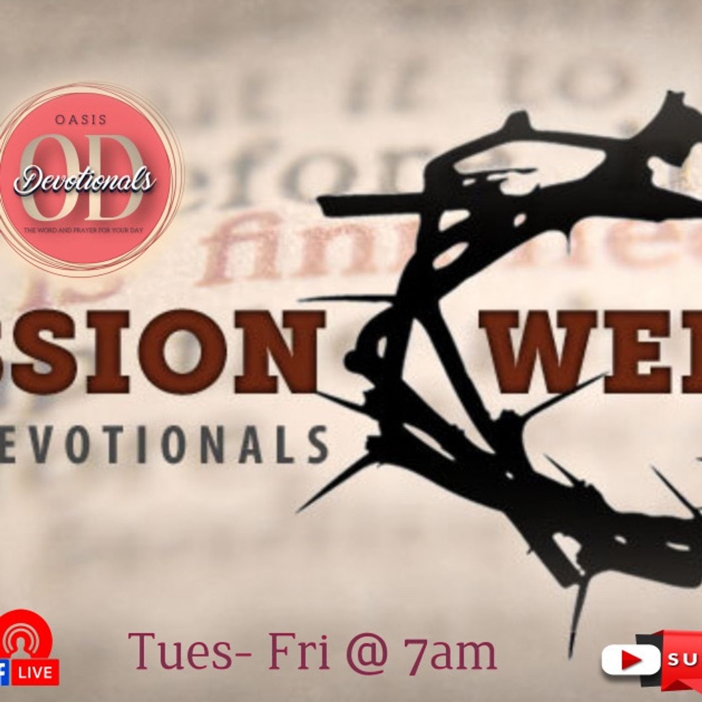 Passion Week Devotionals:Where is Your Kingdom?