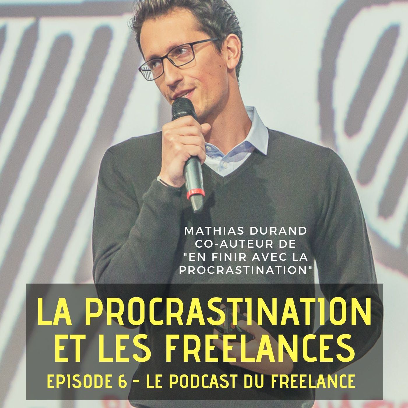Le Podcast du Freelance
