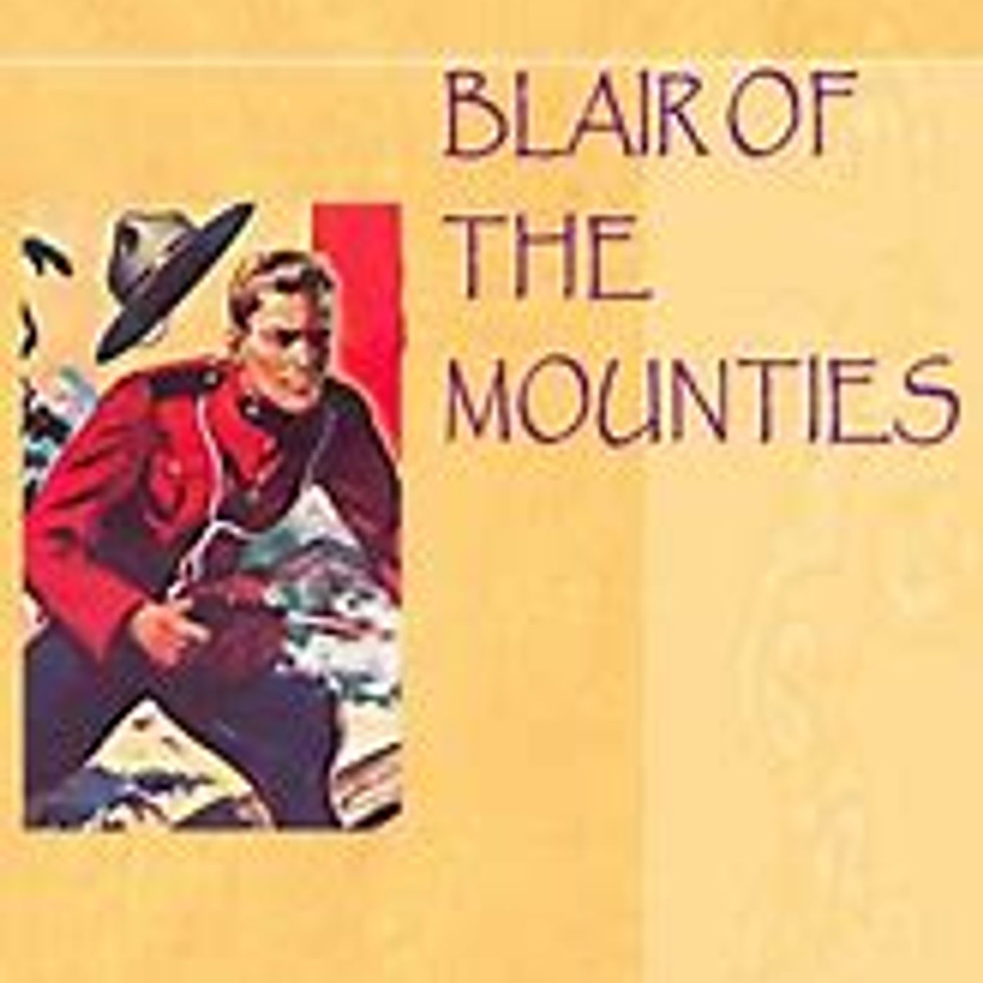 Blair of the Mounties