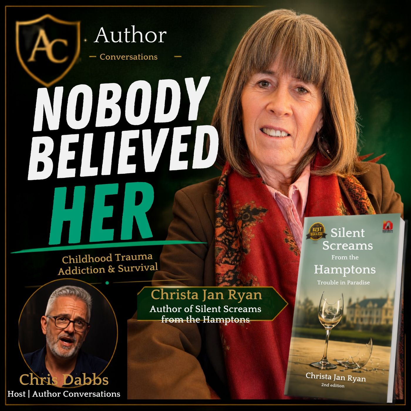 Nobody Believed Her: Christa Jan Ryan on Childhood Trauma, Addiction & Survival