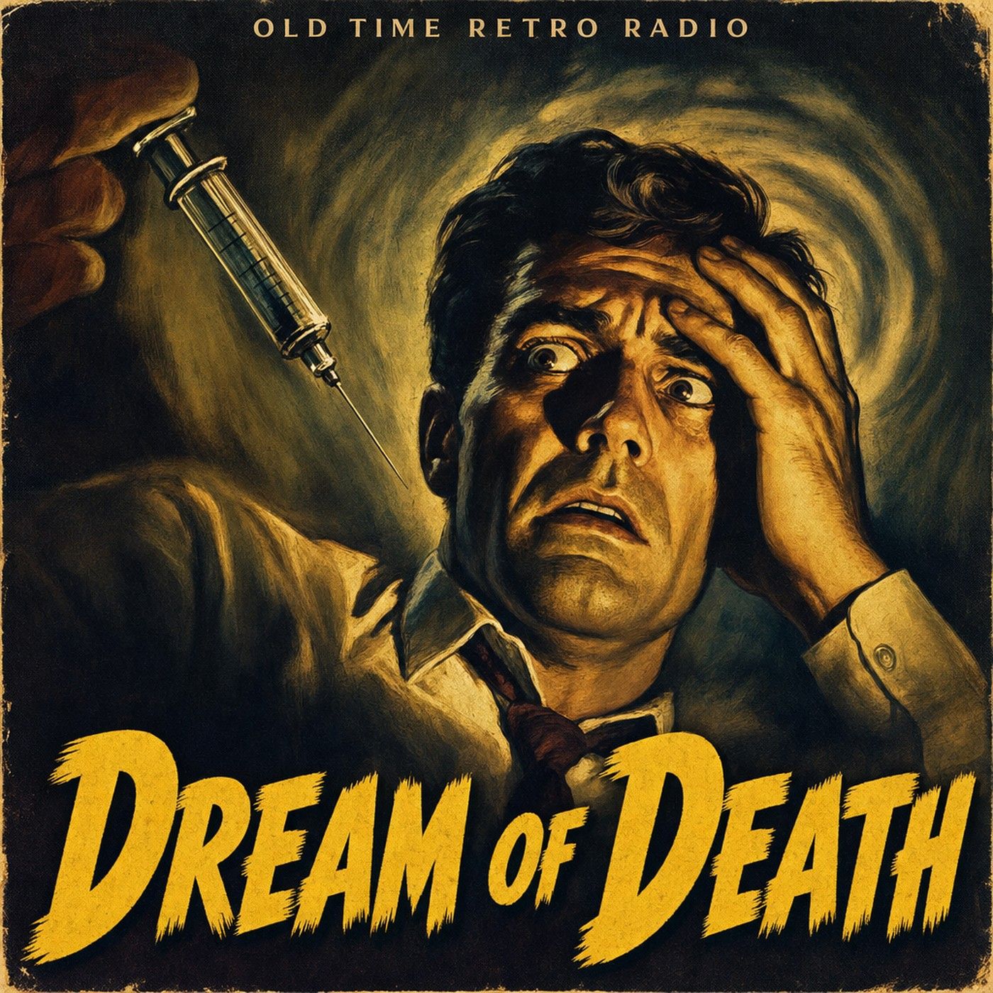 Theater Five - "Dream of Death" (Old Time Radio, 1964) episode artwork