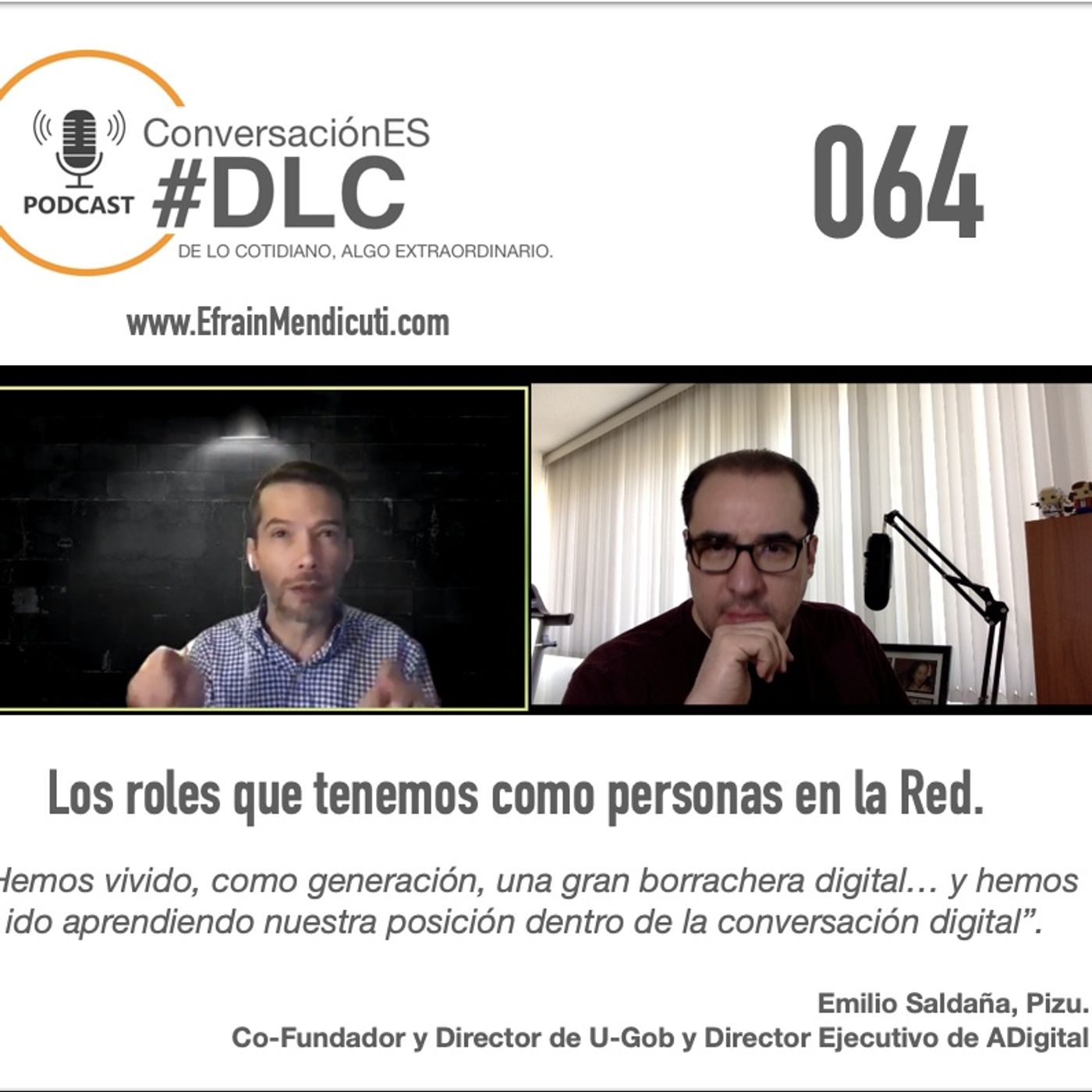 Episodio 064 - ConversaciónES #DLC con Emilio Saldaña, Pizu.