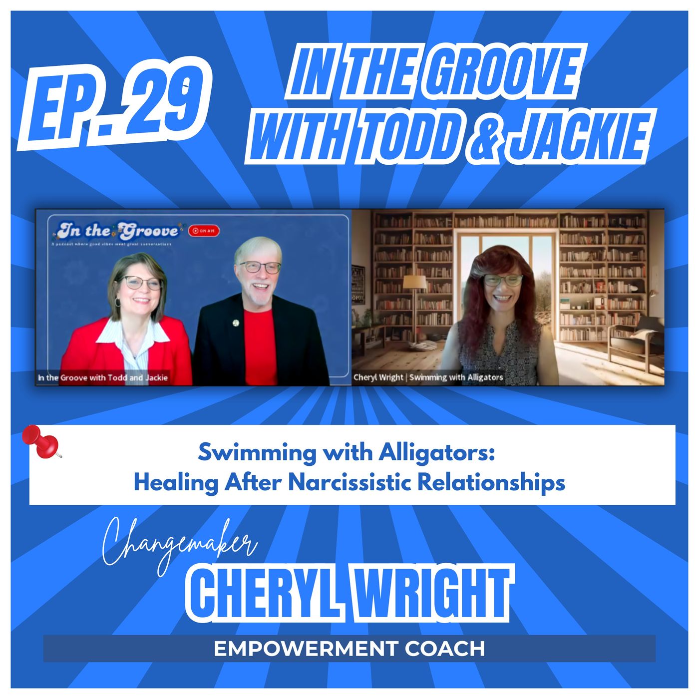 Ep. 29 Swimming with Alligators: Healing after Narcissistic Relationship | In the Groove episode artwork