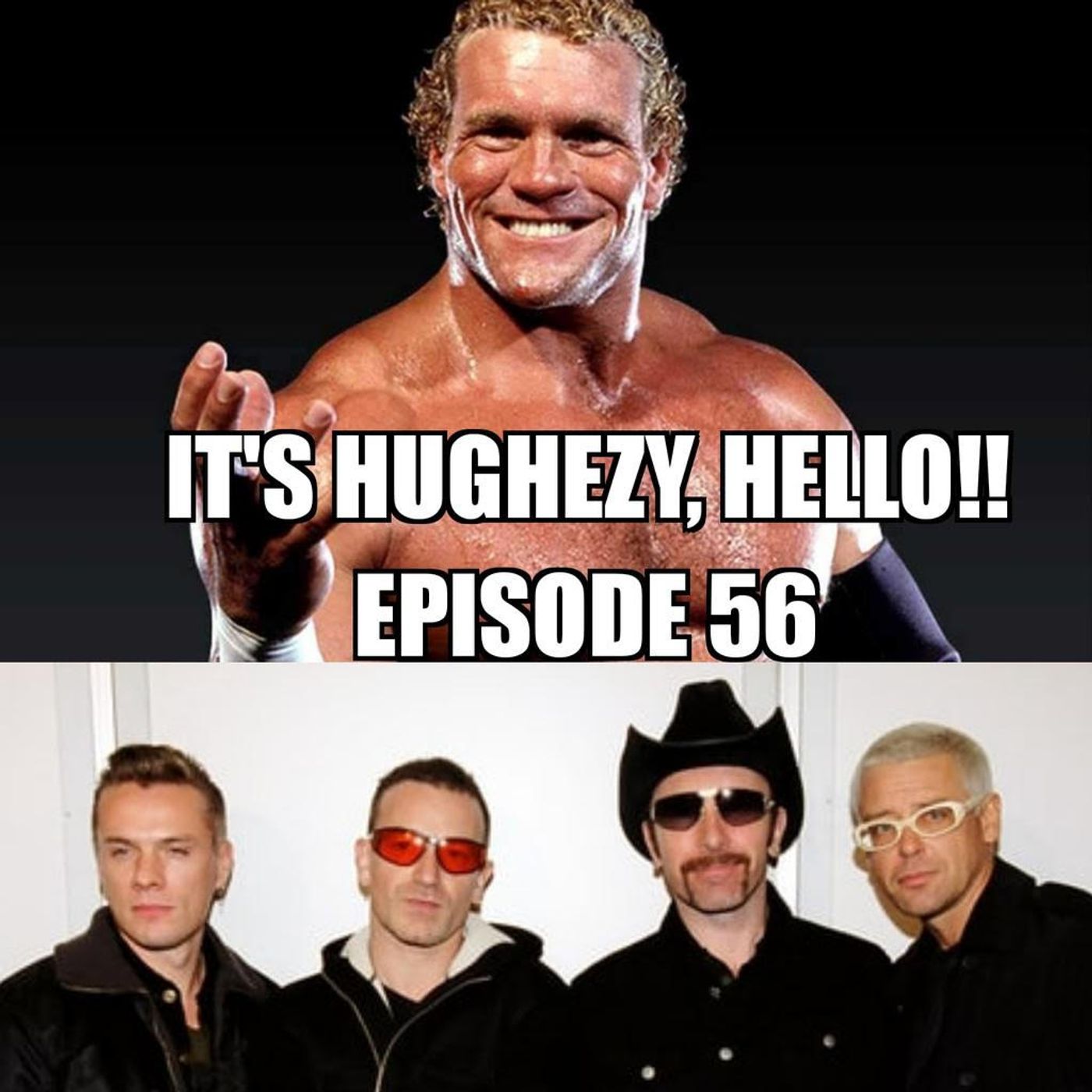 Ep. 56: Sycho Sid & U2