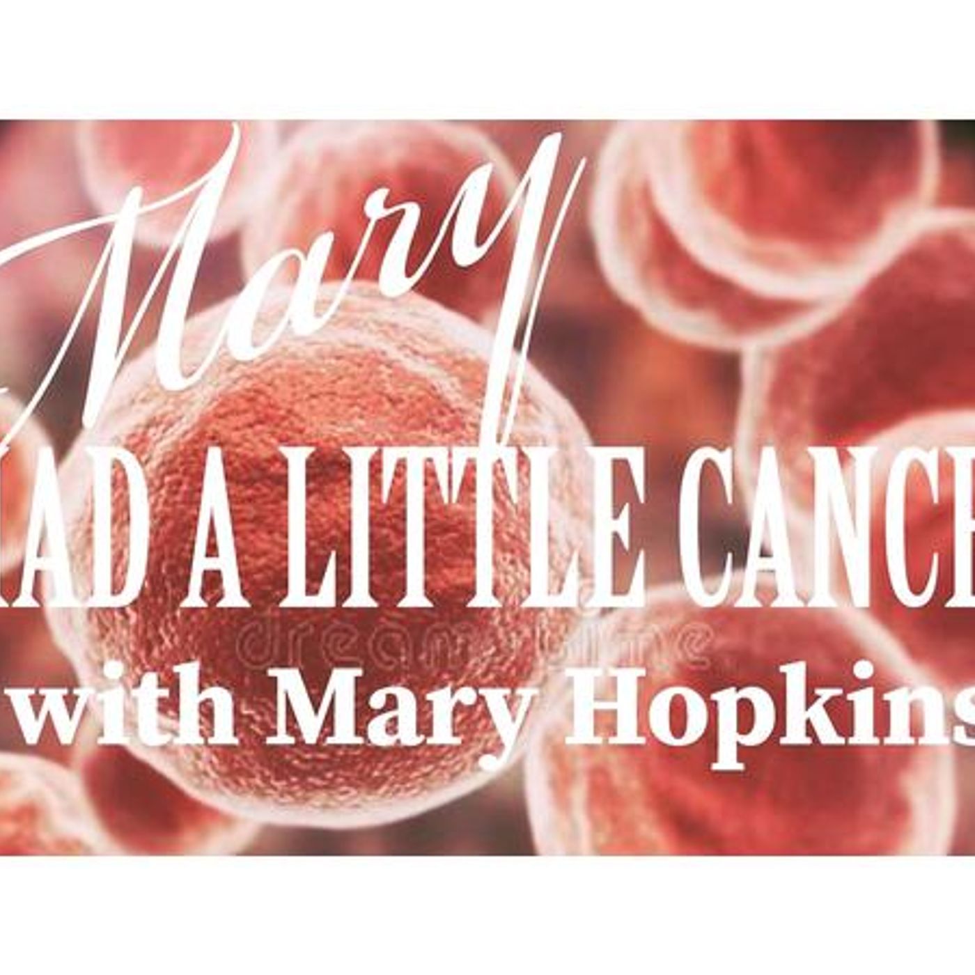 Mary Had A Little Cancer episode artwork