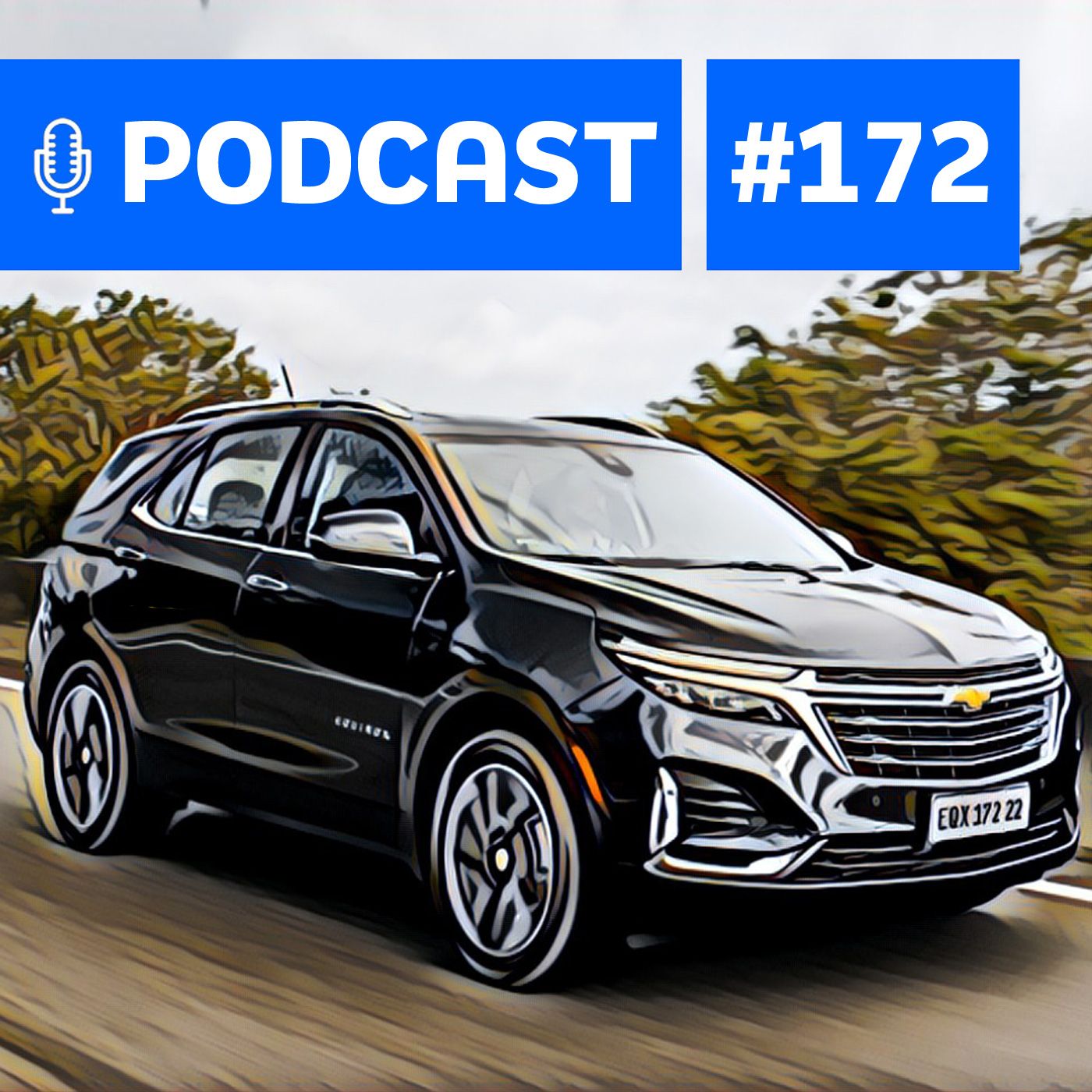 #172: Novo Equinox e os próximos planos da Chevrolet