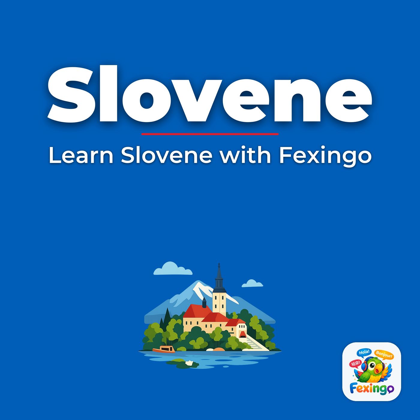 Learn Slovene with Fexingo