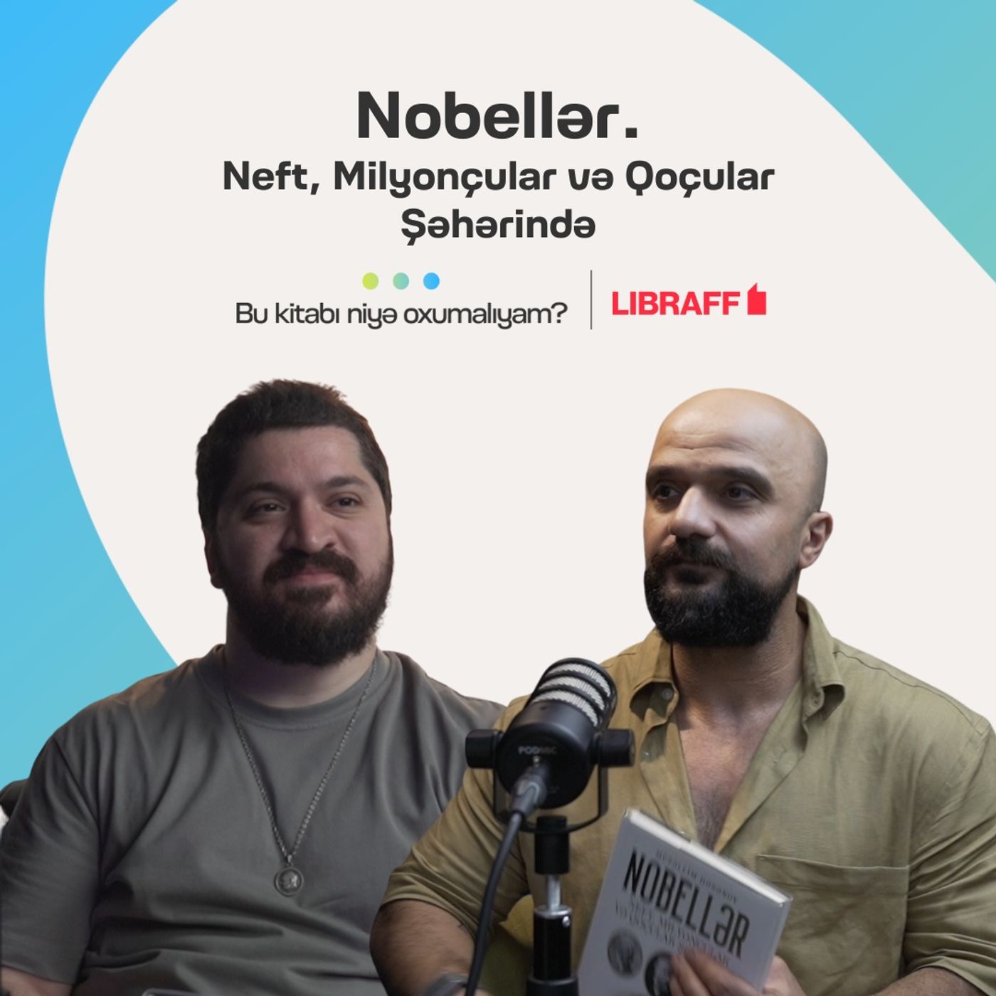 Nobellər | Neft, Milyonçular və Qoçular Şəhərində | Libraff episode artwork