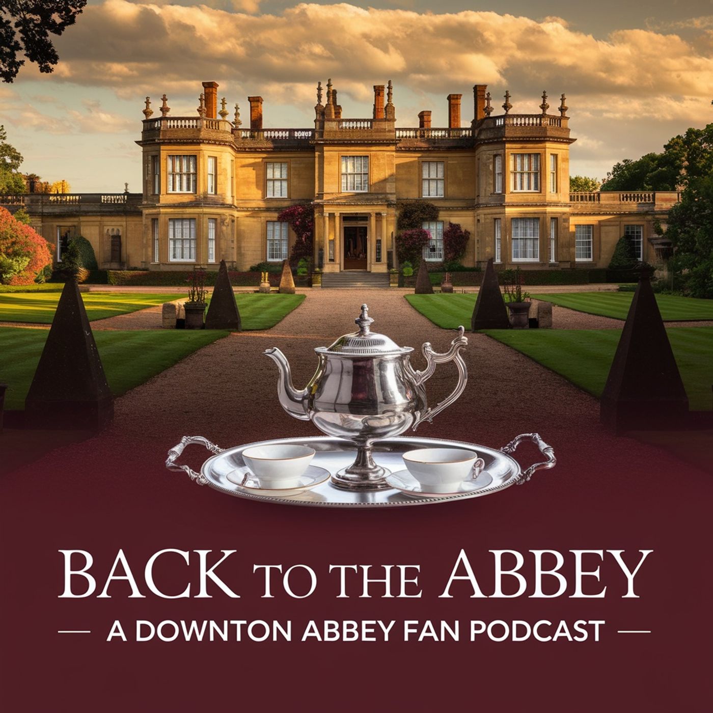 Fandom Fuel: Back to the Abbey - A Downton Abbey Fan Podcast