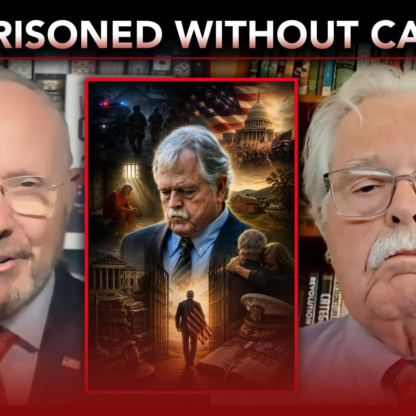 A Patriotic War Veteran Oppressed and Imprisoned Without Just Cause | The Rob Maness Show EP 676